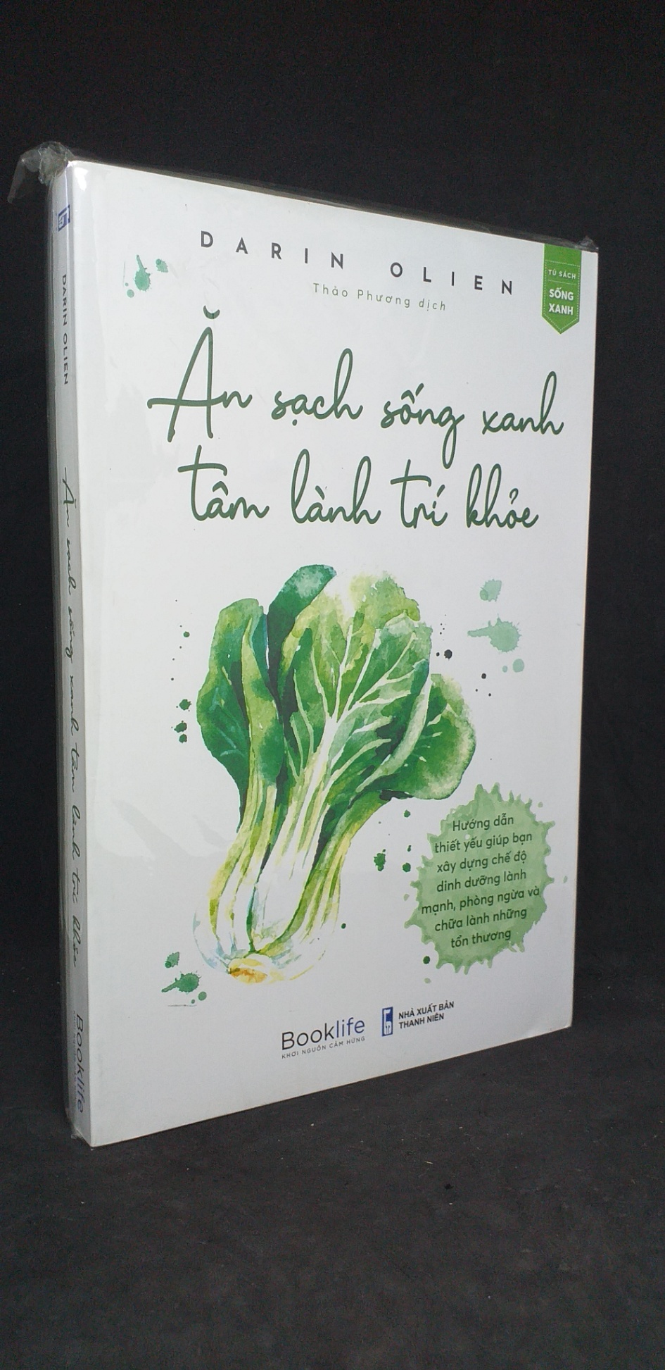 Ăn sạch sống xanh tâm lành trí khỏe - Darin Olien new 100% 1305 Sách tư duy, kỹ năng sống (SL có thể đặt: 1 cuốn) - SÁCH ĐẠI HỌC