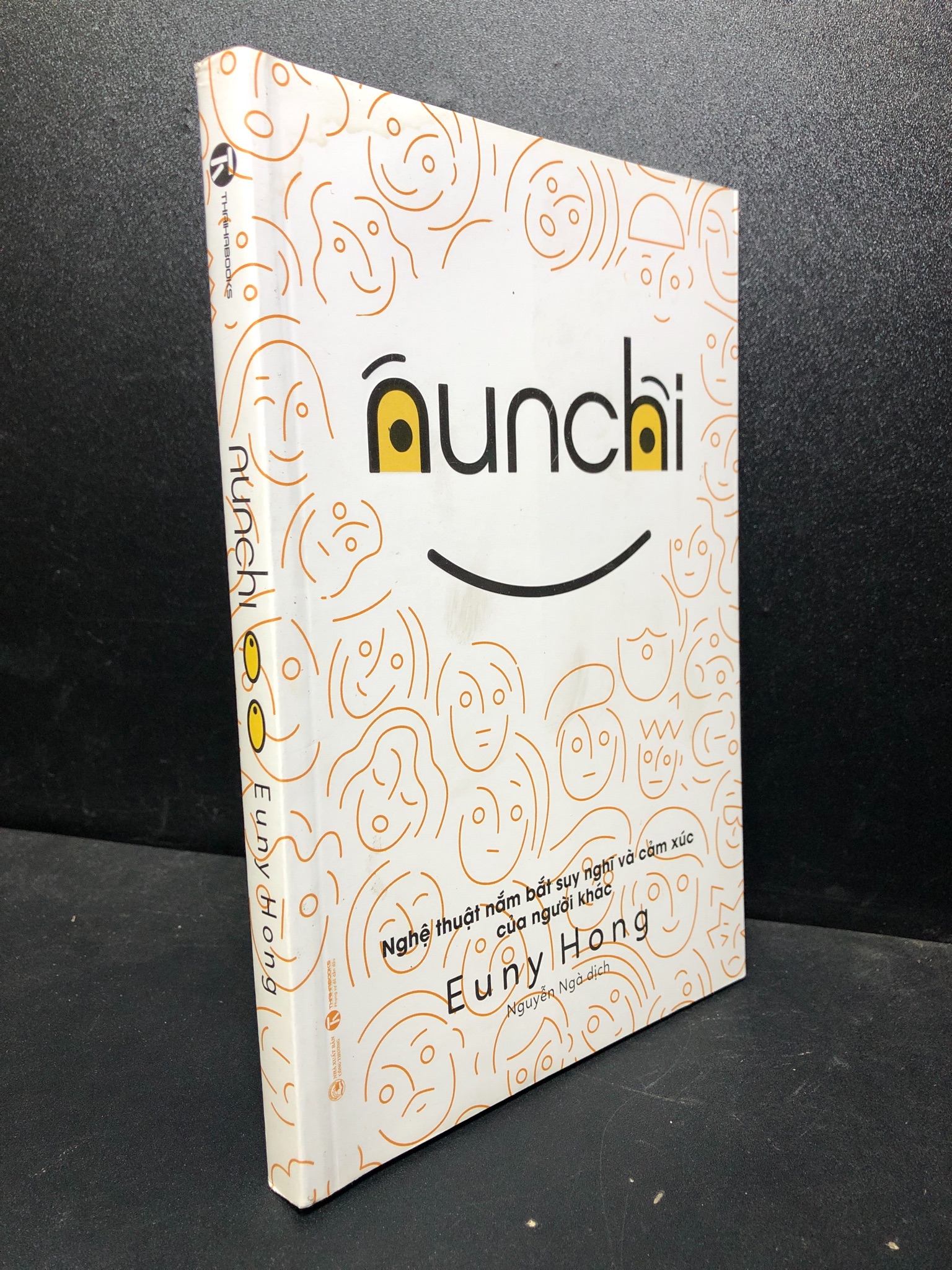 NUNCHI – NGHỆ THUẬT NẮM BẮT SUY NGHĨ VÀ CẢM XÚC CỦA NGƯỜI KHÁC 2021 mới 80% ố (tâm lý học) 2301 Sách tâm lý (SL có thể đặt: 1 Cuốn) - SÁCH ĐẠI HỌC