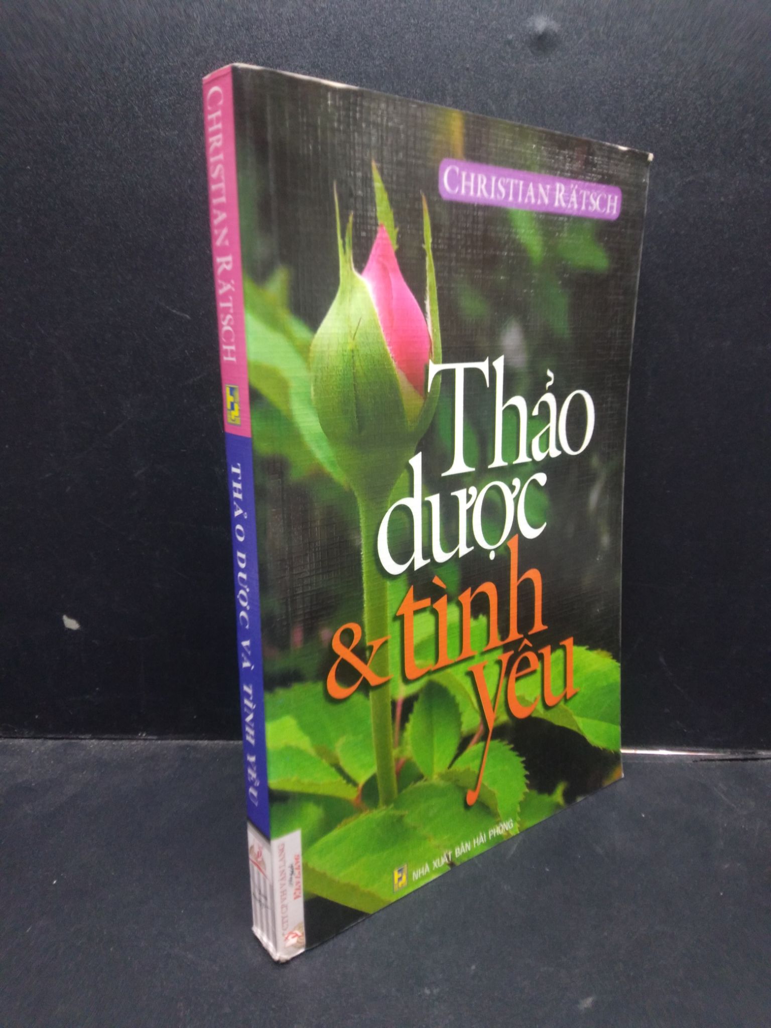 Thảo dược và tình yêu - Christian Ratsch 2008 mới 80% ố nhẹ 2504 kỹ năng Sách tư duy, kỹ năng sống (SL có thể đặt: 1 Cuốn) - SÁCH ĐẠI HỌC