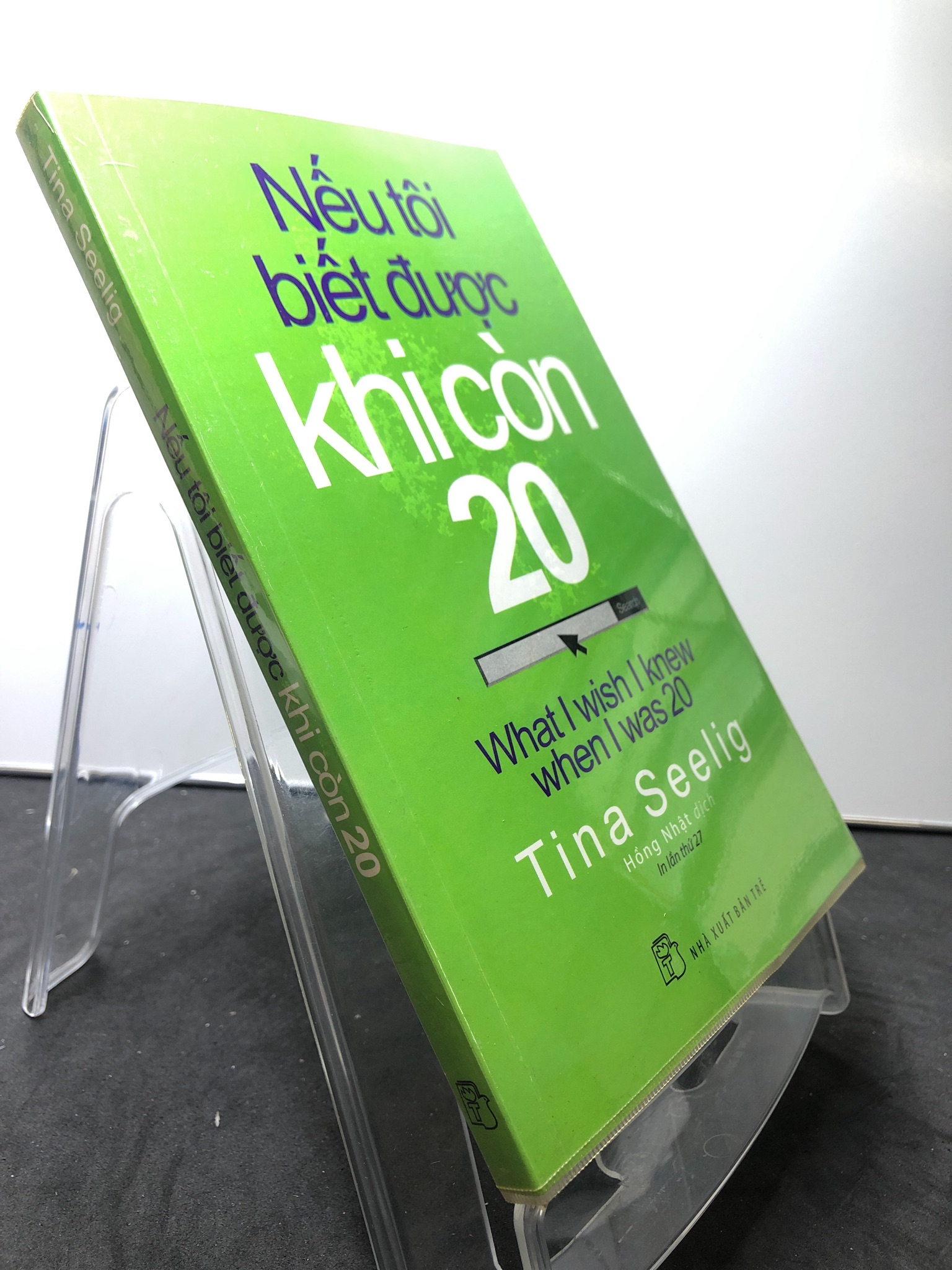 Nếu tôi biết được khi còn 20 2019 mới 90% Tina Seelig 0208 Sách tư duy, kỹ năng sống (SL có thể đặt: 1 Cuốn) - SÁCH ĐẠI HỌC