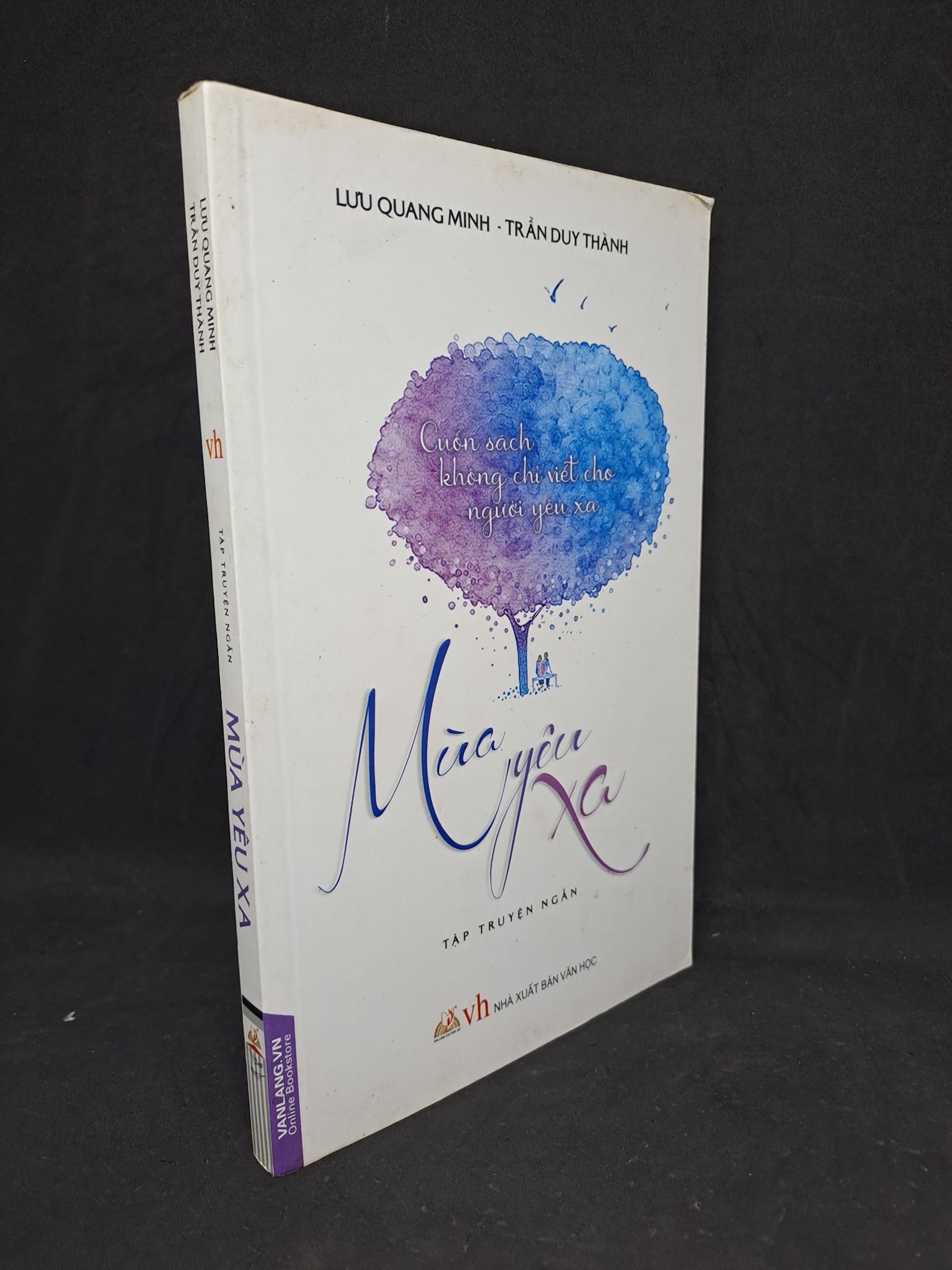 Mùa yêu xa mới 90% 2017 2506 (SL có thể đặt: 1 Cuốn) - SÁCH ĐẠI HỌC