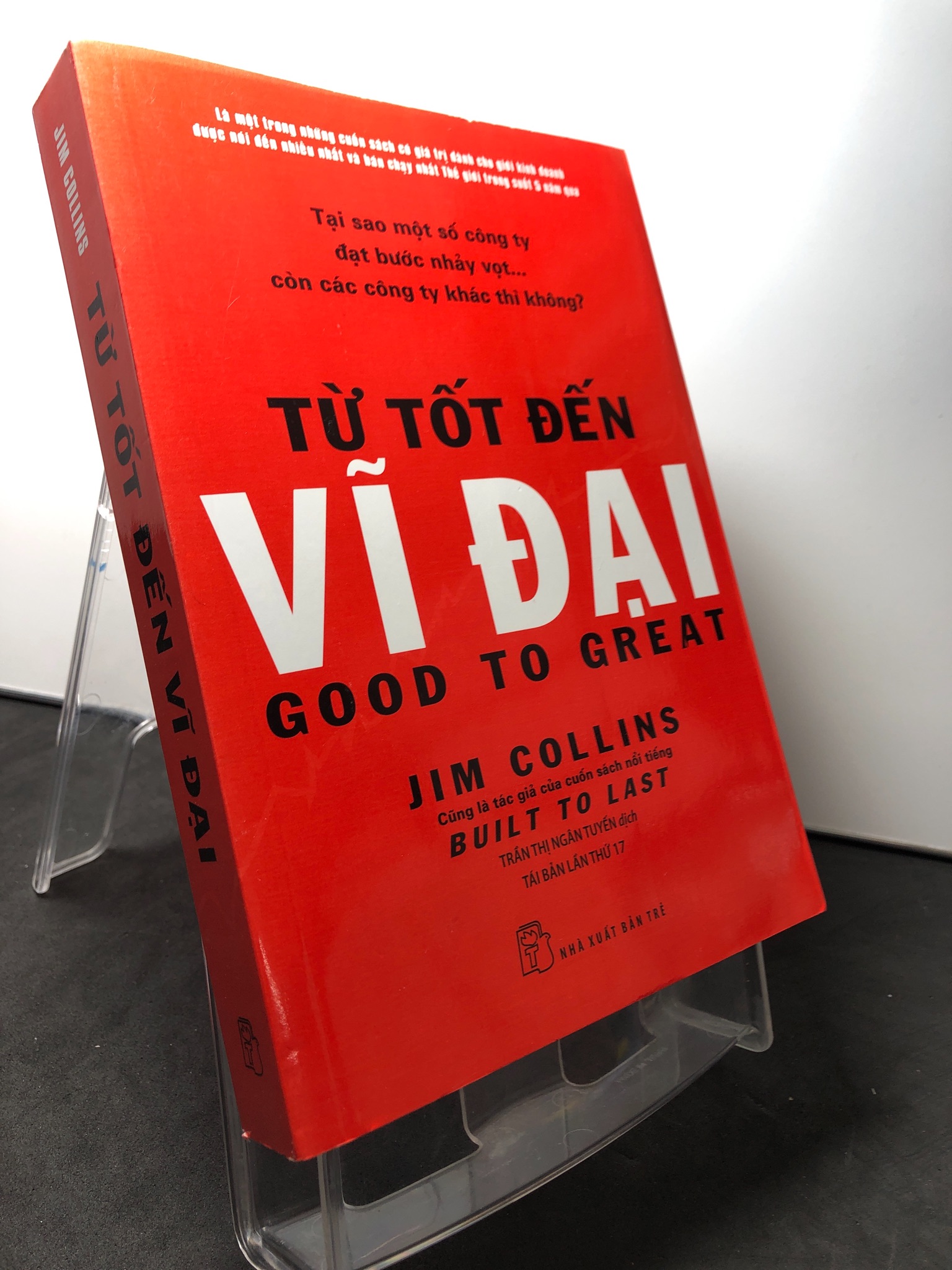 Từ tốt đến vĩ đại 2016 mới 80% ố vàng Jim Collins 0709 Sách tư duy, kỹ năng sống (SL có thể đặt: 1 Cuốn) - SÁCH ĐẠI HỌC