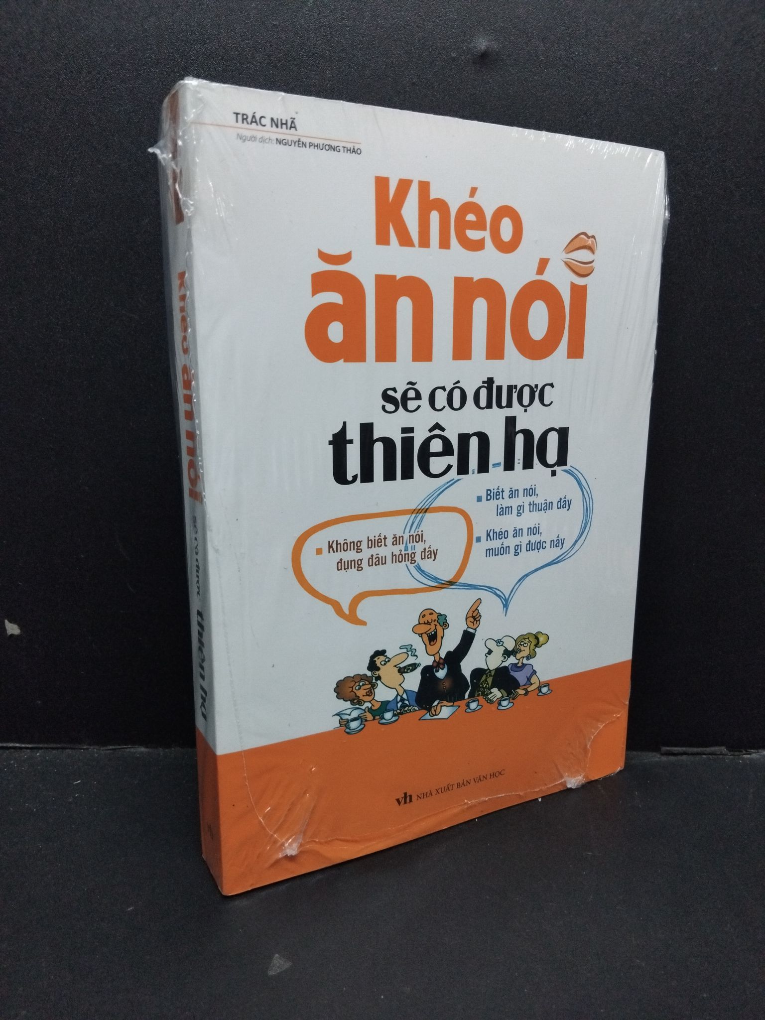 Khéo ăn nói sẽ có được thiên hạ (có seal) Trác Nhã mới 90% ố nhẹ 1809 (SL có thể đặt: 1 Cuốn) - SÁCH ĐẠI HỌC