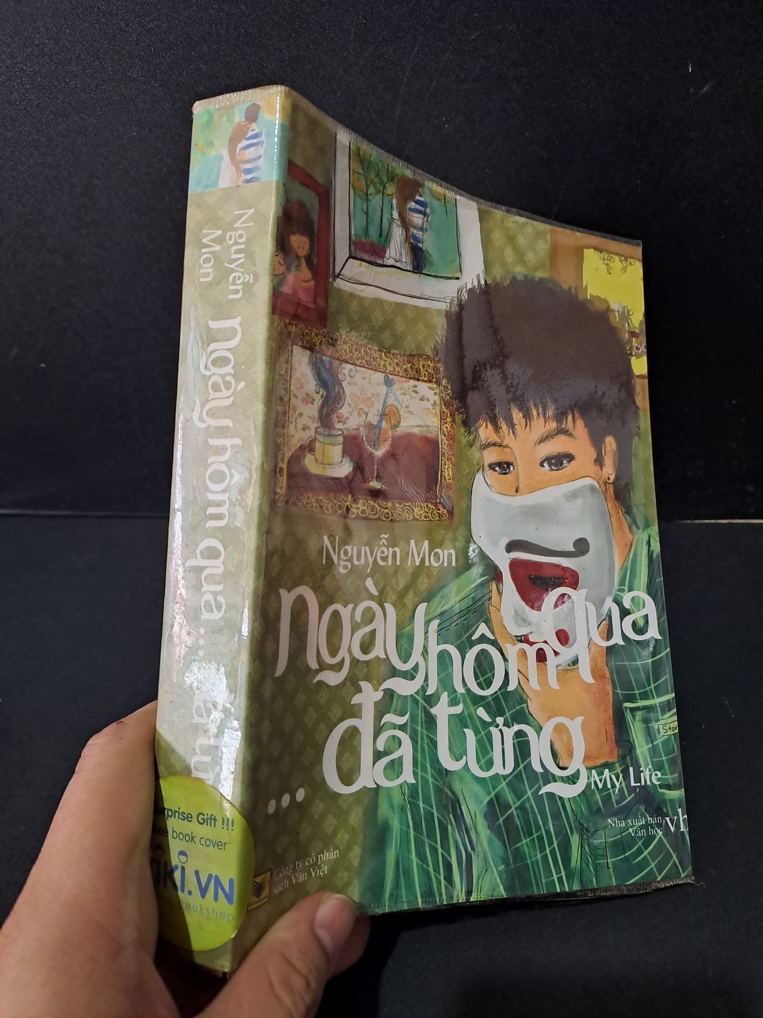 Ngày hôm qua... đã từng mới 90% bẩn nhẹ 2012 Nguyễn Mon 1604 (SL có thể đặt: 1 Cuốn) - SÁCH ĐẠI HỌC