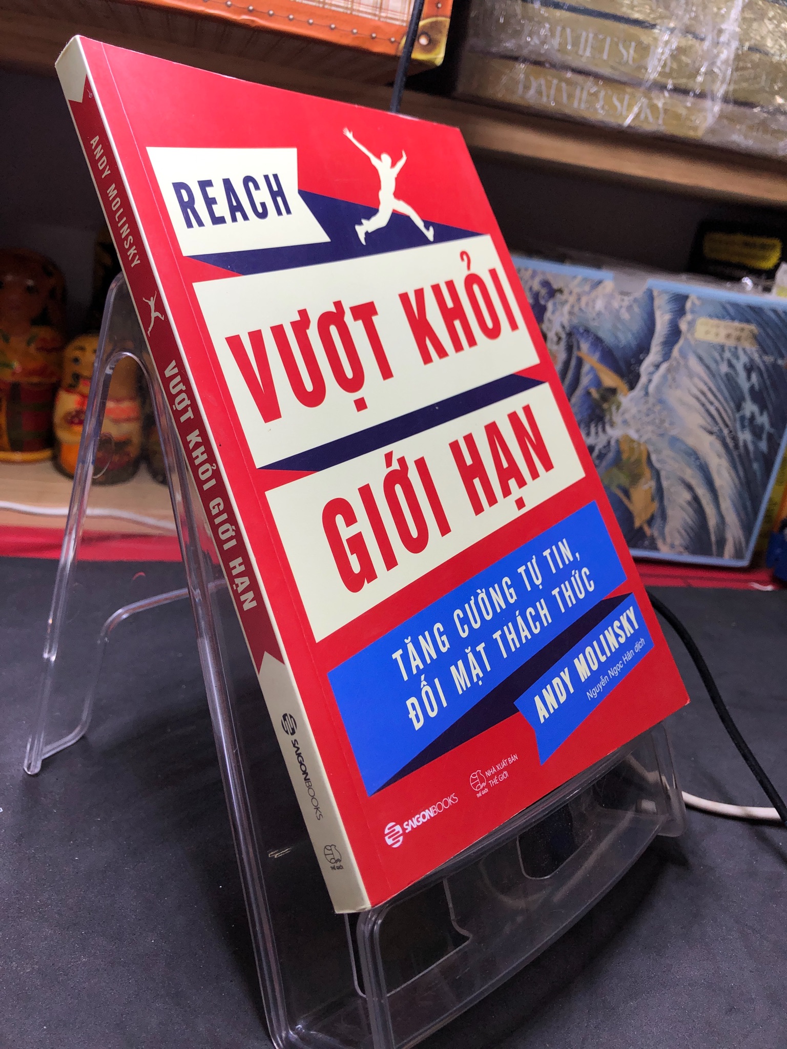 Vượt khỏi giới hạn 2018 mới 90% bẩn bụi Andy Molinsky 2806 Sách tư duy, kỹ năng sống (SL có thể đặt: 1 Cuốn) - SÁCH ĐẠI HỌC