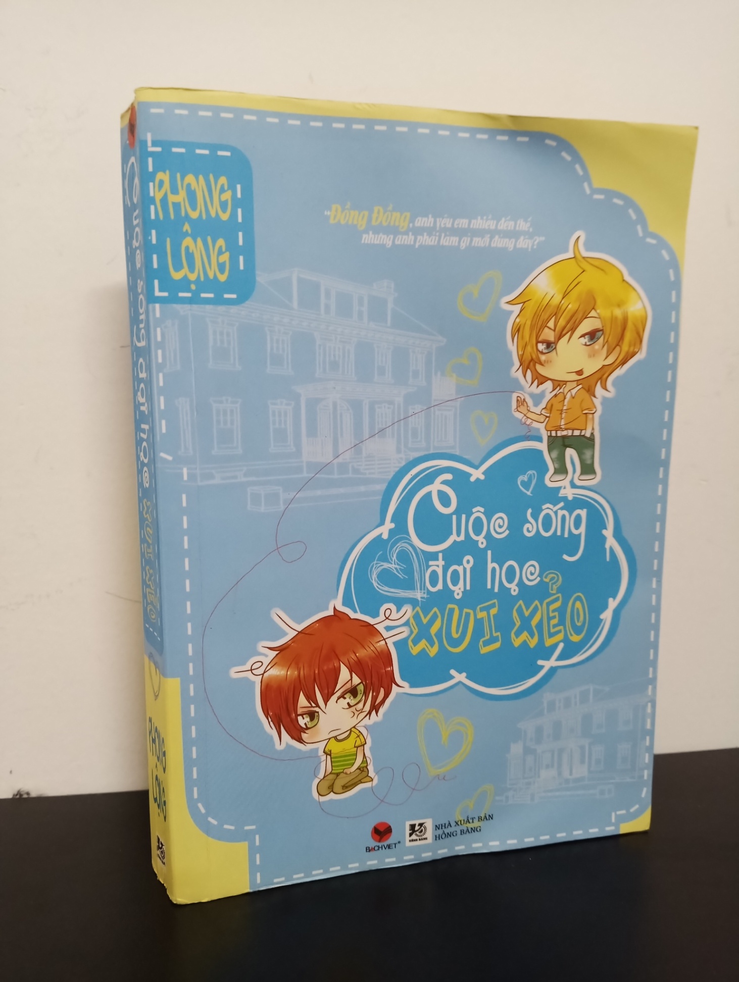 Cuộc Sống Đại Học Xui Xẻo (2012) - Phong Lộng Mới 80% 0602 Sách tư duy, kỹ năng sống (SL có thể đặt: 1 cuốn) - SÁCH ĐẠI HỌC