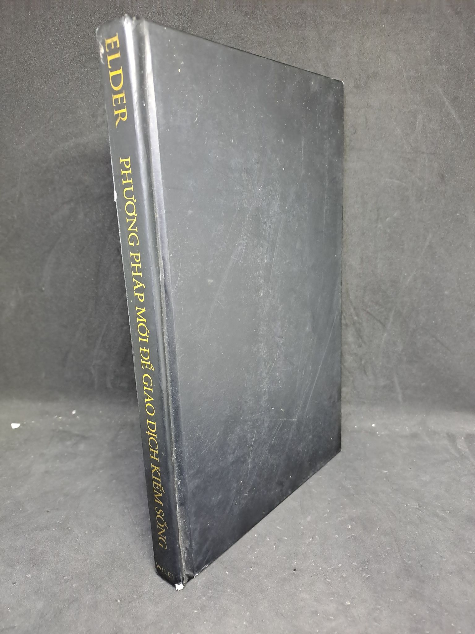 Phương pháp mới để giao dịch kiếm sống (bìa cứng, mất áo bìa) mới 80% 1706 Sách tư duy, kỹ năng sống (SL có thể đặt: 1 Cuốn) - SÁCH ĐẠI HỌC