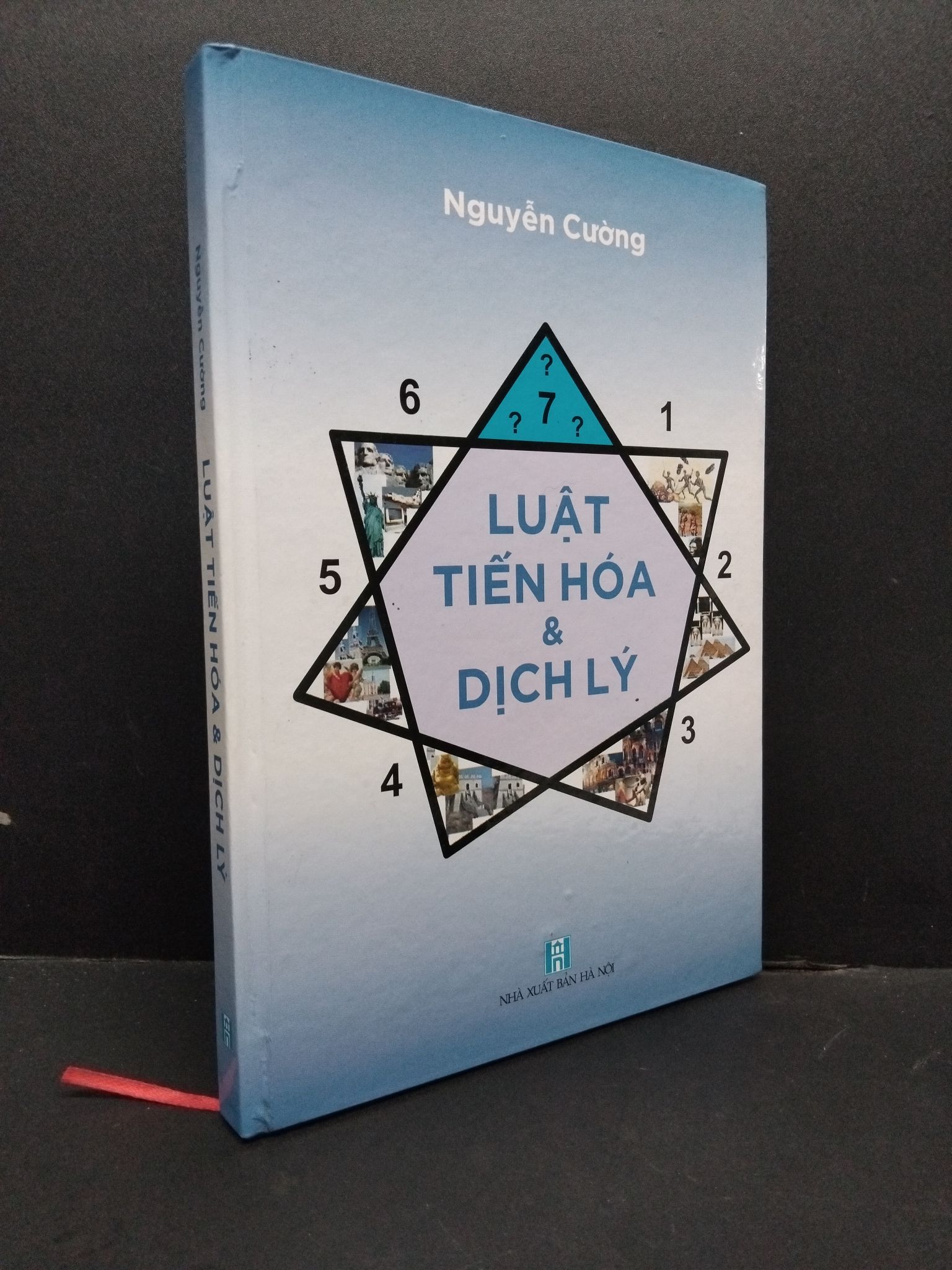 Luật tiến hóa và dịch lý mới 80% bẩn bìa, ố nhẹ, bìa cứng 2015 2110 Nguyễn Cường Sách phong thủy, kinh dịch (SL có thể đặt: 2 Cuốn) - SÁCH ĐẠI HỌC