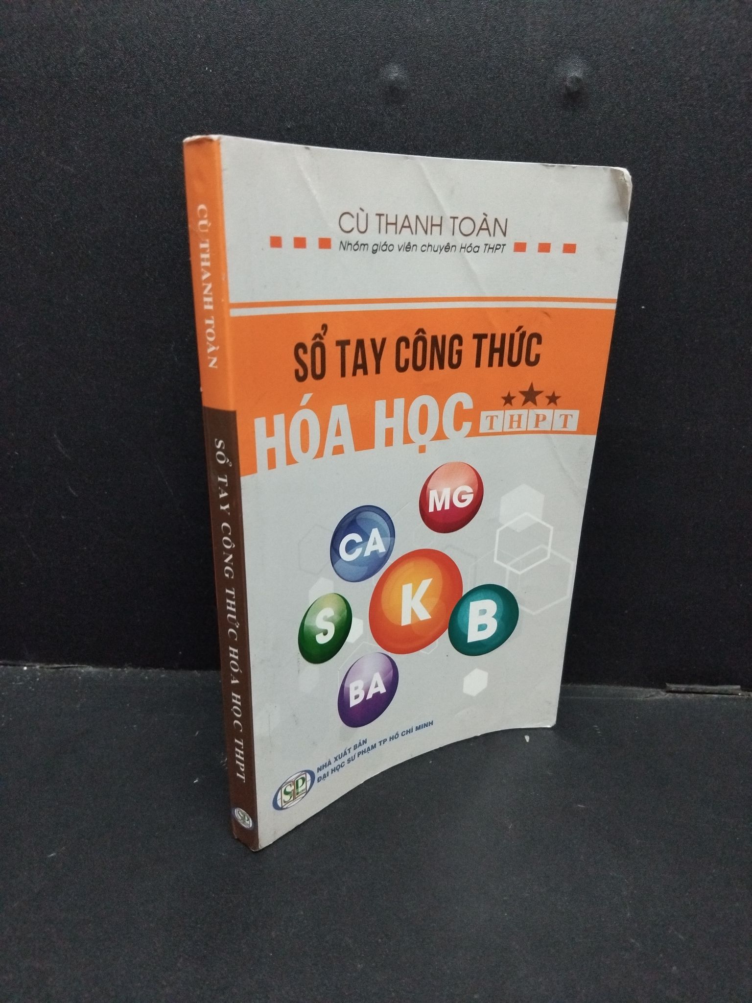 Sổ tay công thức hóa học THPT mới 80% bẩn bìa, ố nhẹ, tróc bìa, rách trang đầu 2018 1209 Cù Thanh Toàn Sách luyện thi đại học, cao đẳng (SL có thể đặt: 1 Cuốn) - SÁCH ĐẠI HỌC