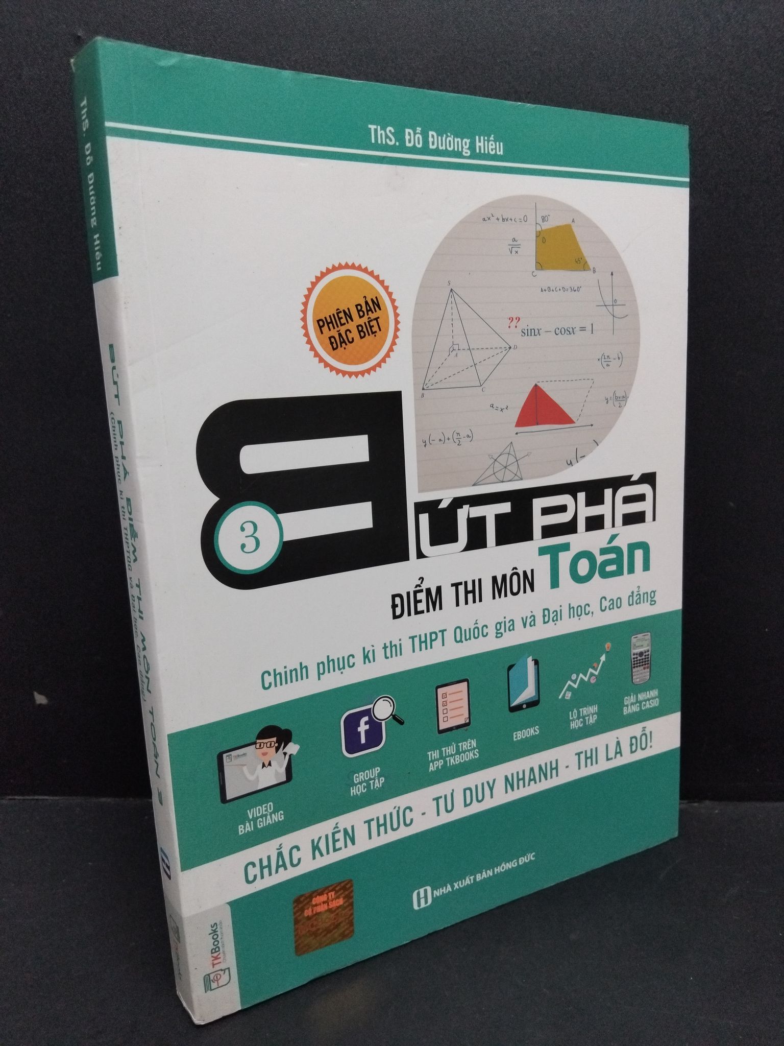 Bứt phá điểm thi môn toán 3 mới 90% ố bẩn nhẹ 2018 1710 Sách luyện thi đại học, cao đẳng (SL có thể đặt: 1 Cuốn) - SÁCH ĐẠI HỌC