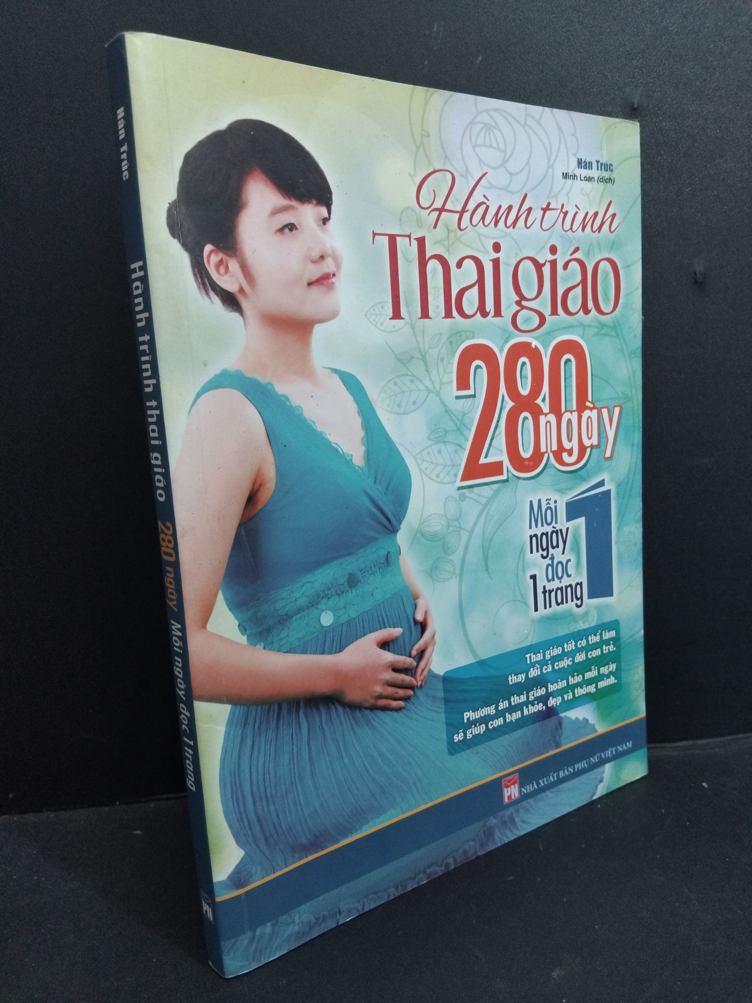 Hành trình thai giáo 280 ngày mỗi ngày đọc 1 trang mới 80% 2020 0612 Hán Trúc Sách sức khỏe (SL có thể đặt: 1 Cuốn) - SÁCH ĐẠI HỌC