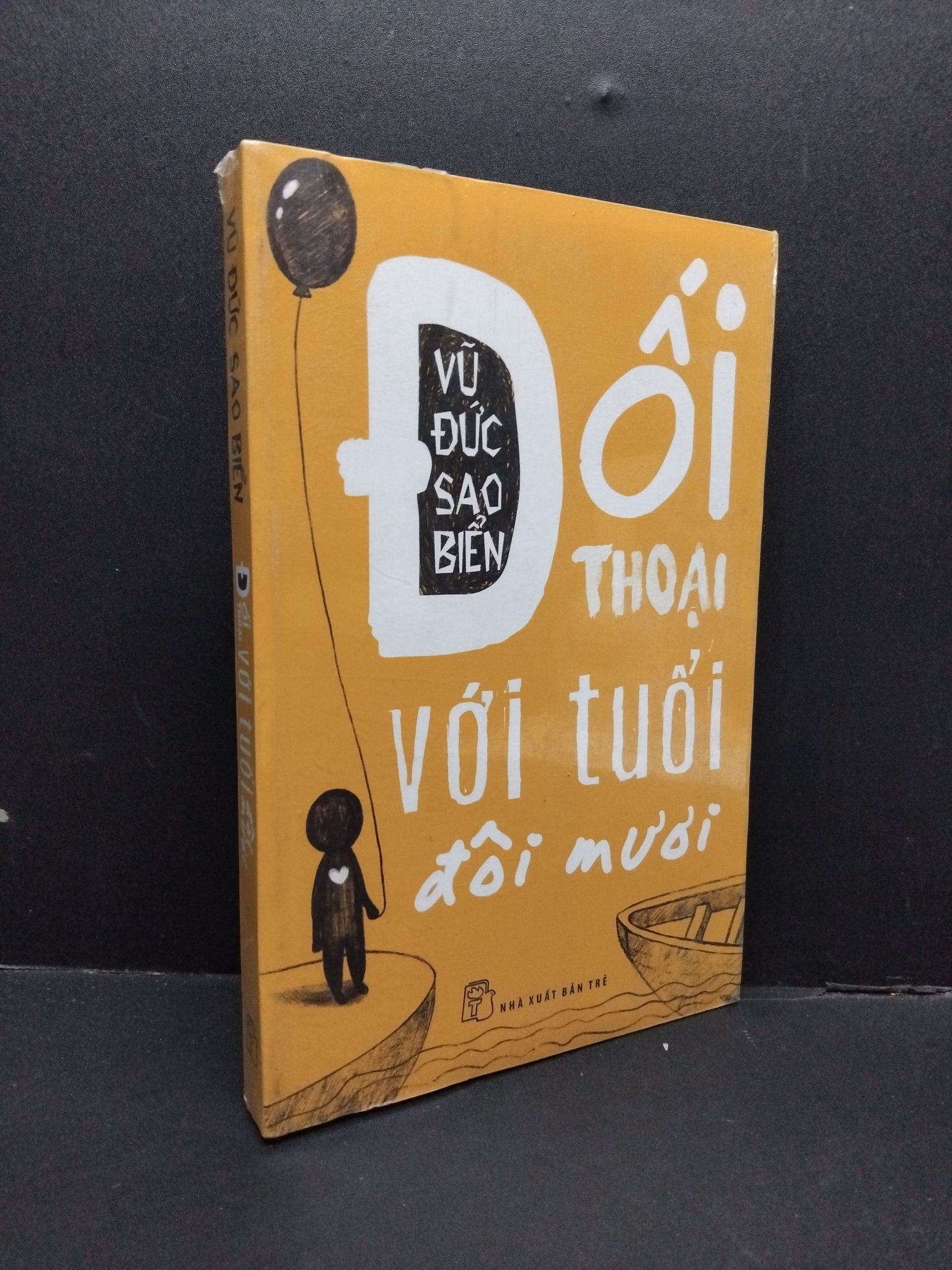 Đối thoại với tuổi đôi mươi (có seal) mới 80% ố vàng 1410 Vũ Đức Sao Biển Sách tư duy, kỹ năng sống (SL có thể đặt: 1 Cuốn) - SÁCH ĐẠI HỌC