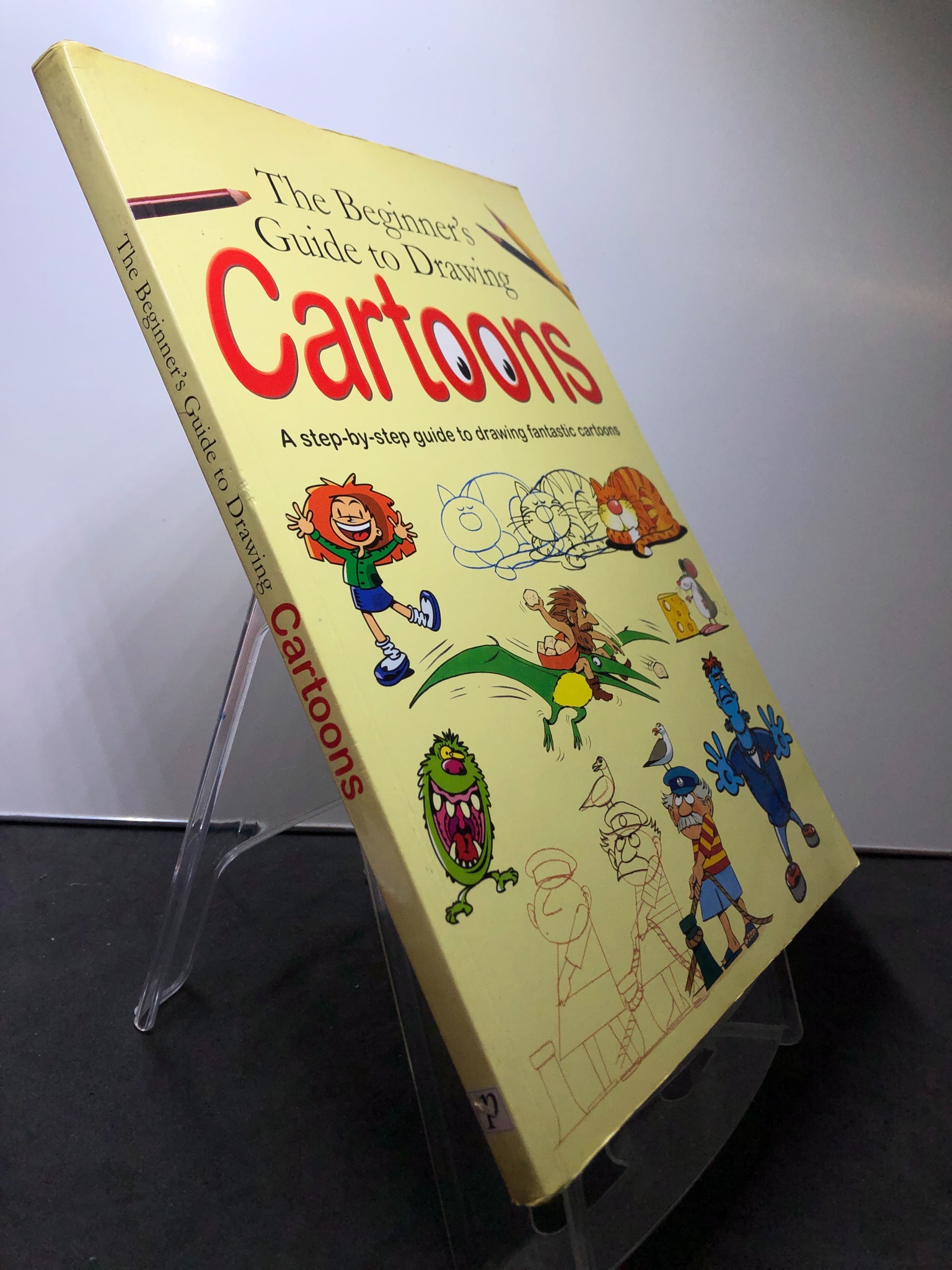 The Beginner's Guide to Drawing Cartoons mới 85% bẩn nhẹ chữ trang đầu 2607 Sách ngoại văn (SL có thể đặt: 1 Cuốn) - SÁCH ĐẠI HỌC