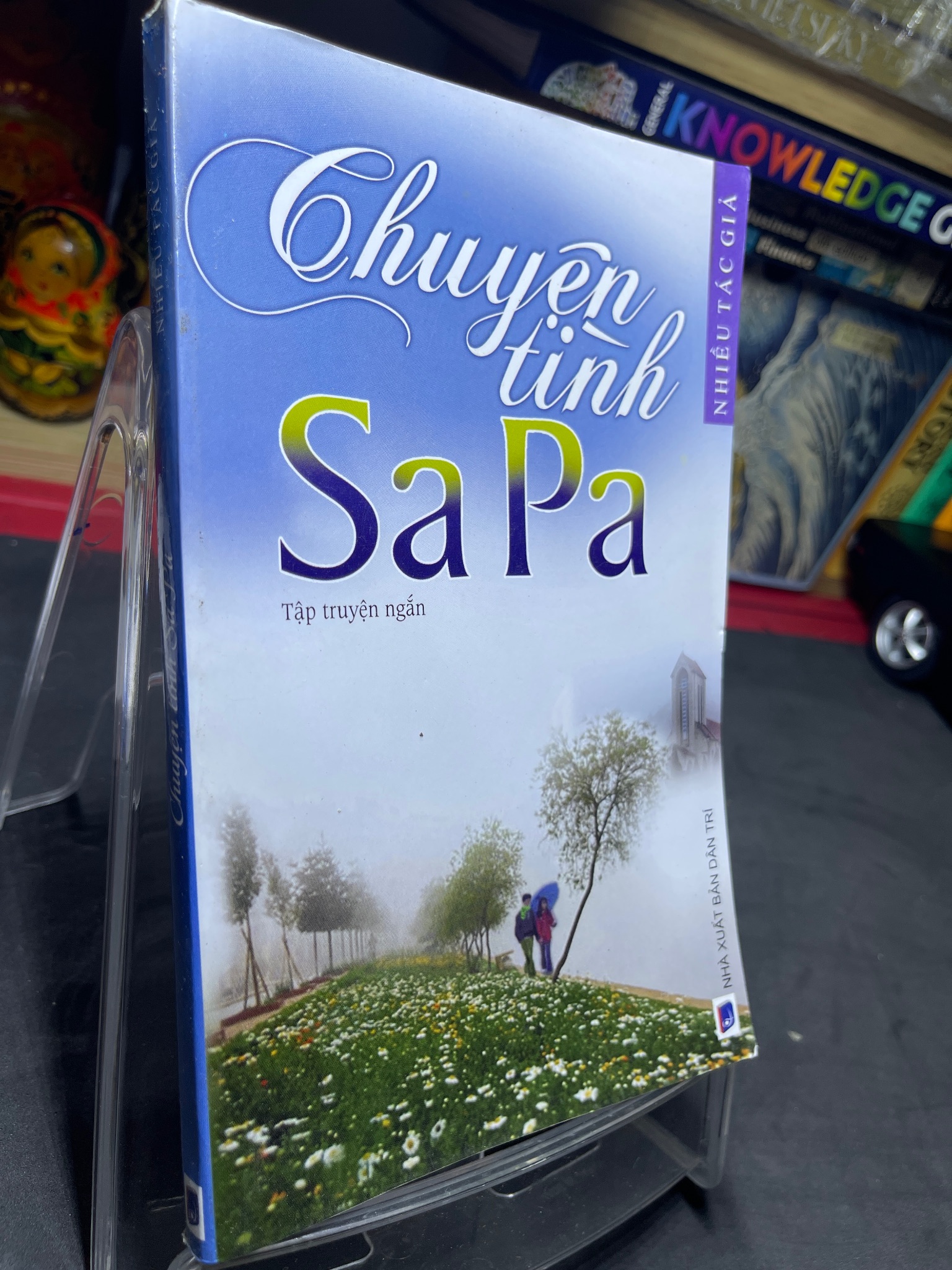 Chuyện tình Sa Pa 2011 mới 70% ố bẩn nhẹ Nhiều tác giả 0906 (SL có thể đặt: 2 Cuốn) - SÁCH ĐẠI HỌC