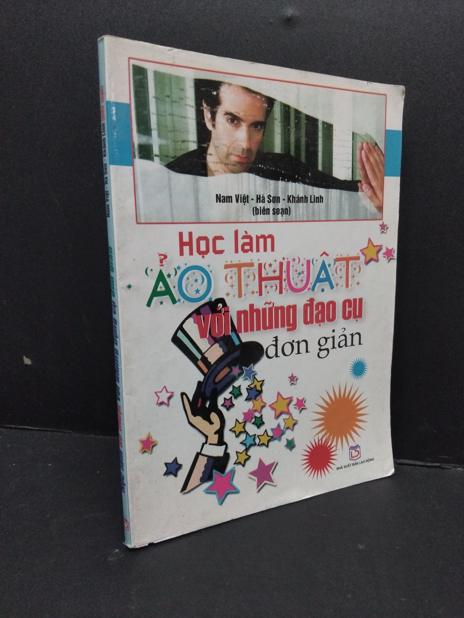Học làm ảo thuật với những đạo cụ đơn giản mới 80% ố 2008 2809 Sách tư duy, kỹ năng sống (SL có thể đặt: 1 Cuốn) - SÁCH ĐẠI HỌC