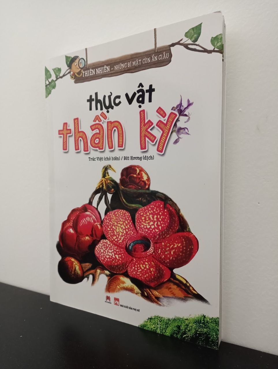 Thực Vật Thần Kỳ Trác Việt New 100% 2702 (SL có thể đặt: 1 cuốn) - SÁCH ĐẠI HỌC