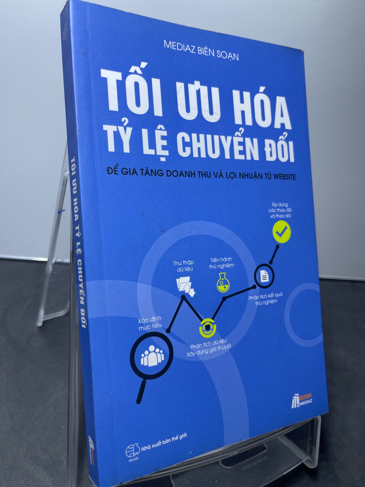 Tối ưu hoá tỉ lệ chuyển đổi để tăng doanh thu và lợi nhuận từ website 2017 mới 90% bẩn nhẹ bụng sách MediaZ 1607 Sách tư duy, kỹ năng sống (SL có thể đặt: 1 Cuốn) - SÁCH ĐẠI HỌC