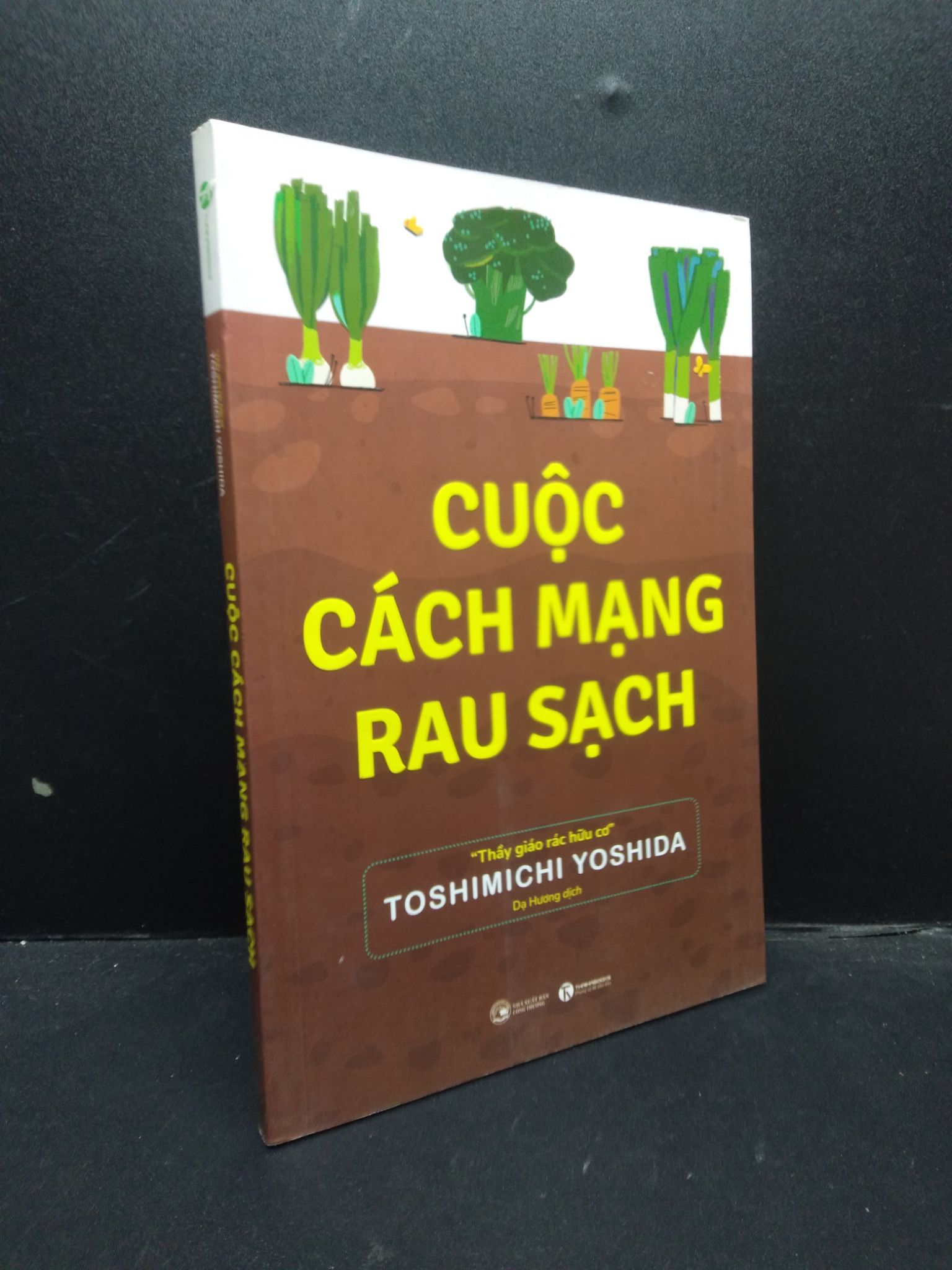 Cuộc cách mạng rau sạch Toshimichi Yoshida 2022 mới 90% bẩn nhẹ 0309 (SL có thể đặt: 2 Cuốn) - SÁCH ĐẠI HỌC