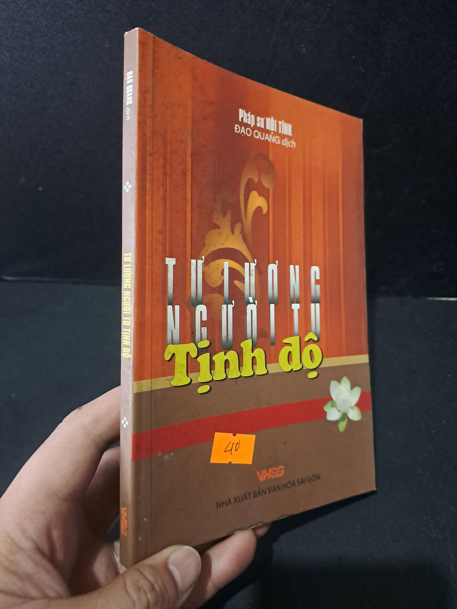 Tư lương người tu Tịnh độ mới 90% bẩn nhẹ 2007 Pháp sư Hội Tính 1604 Phật giáo (SL có thể đặt: 1 Cuốn) - SÁCH ĐẠI HỌC