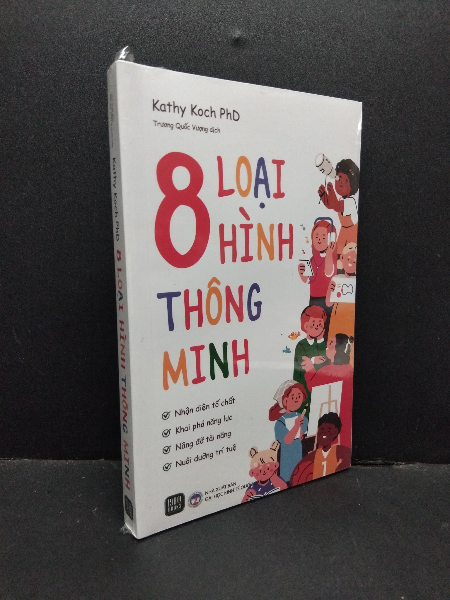 8 Loại hình thông minh Kathy Koch PhD mới 100% 2310 (SL có thể đặt: 1 Cuốn) - SÁCH ĐẠI HỌC