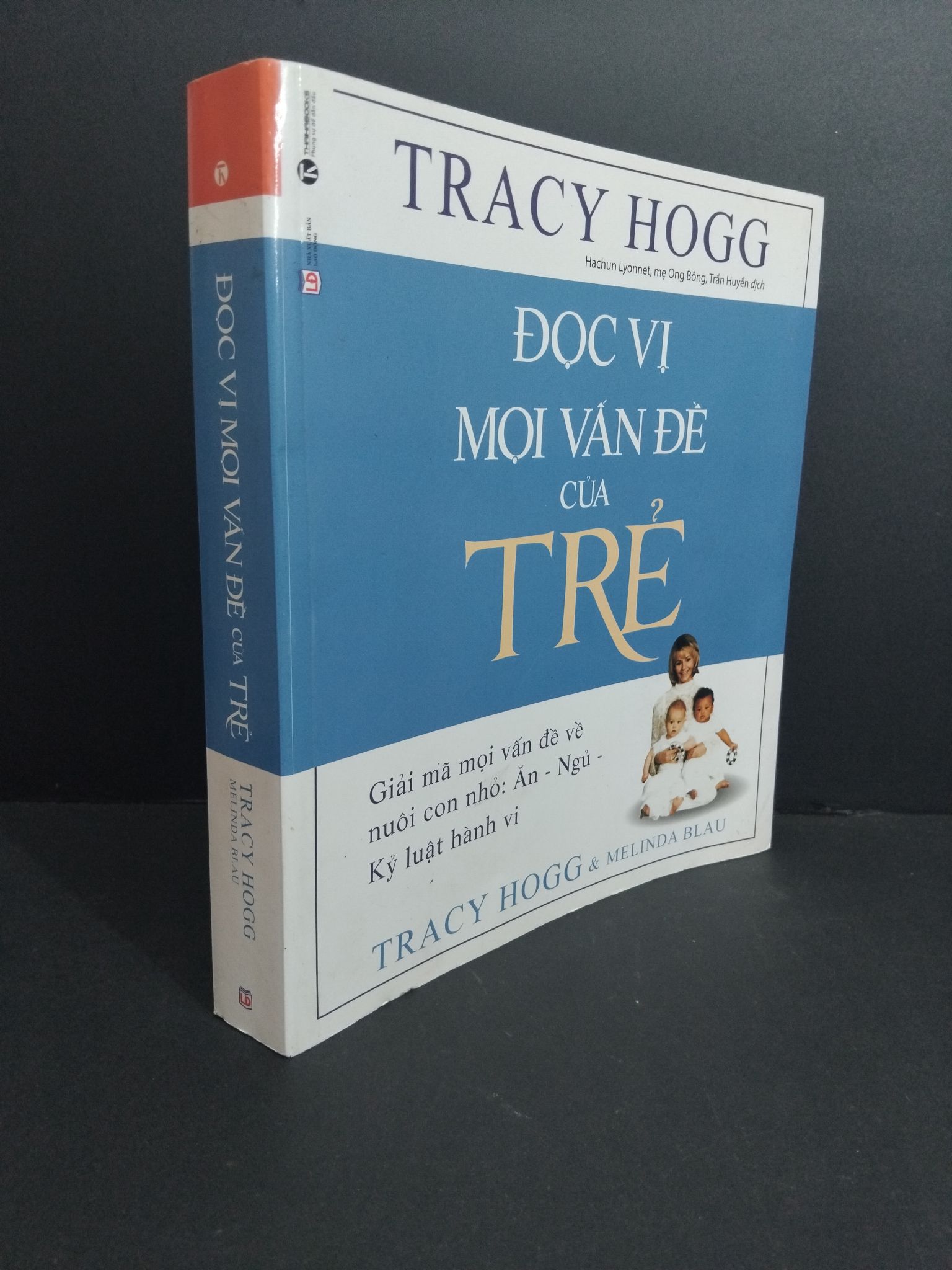 Đọc vị mọi vấn đề của trẻ mới 70% ố vàng 2018 2811 Tracy Hogg Cẩm nang làm cha mẹ (SL có thể đặt: 1 Cuốn) - SÁCH ĐẠI HỌC