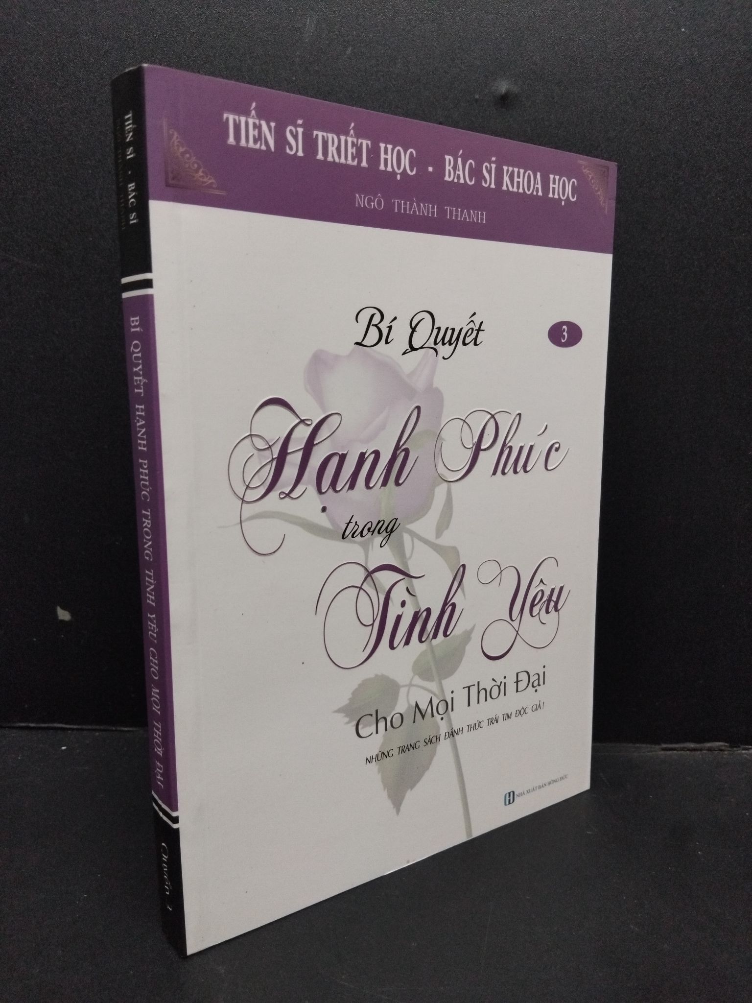 Bí quyết hạnh phúc trong tình yêu cho mọi thời đại mới 90% ố nhẹ 2018 1008 Ngô Thành Thanh Sách tâm lý (SL có thể đặt: 1 Cuốn) - SÁCH ĐẠI HỌC