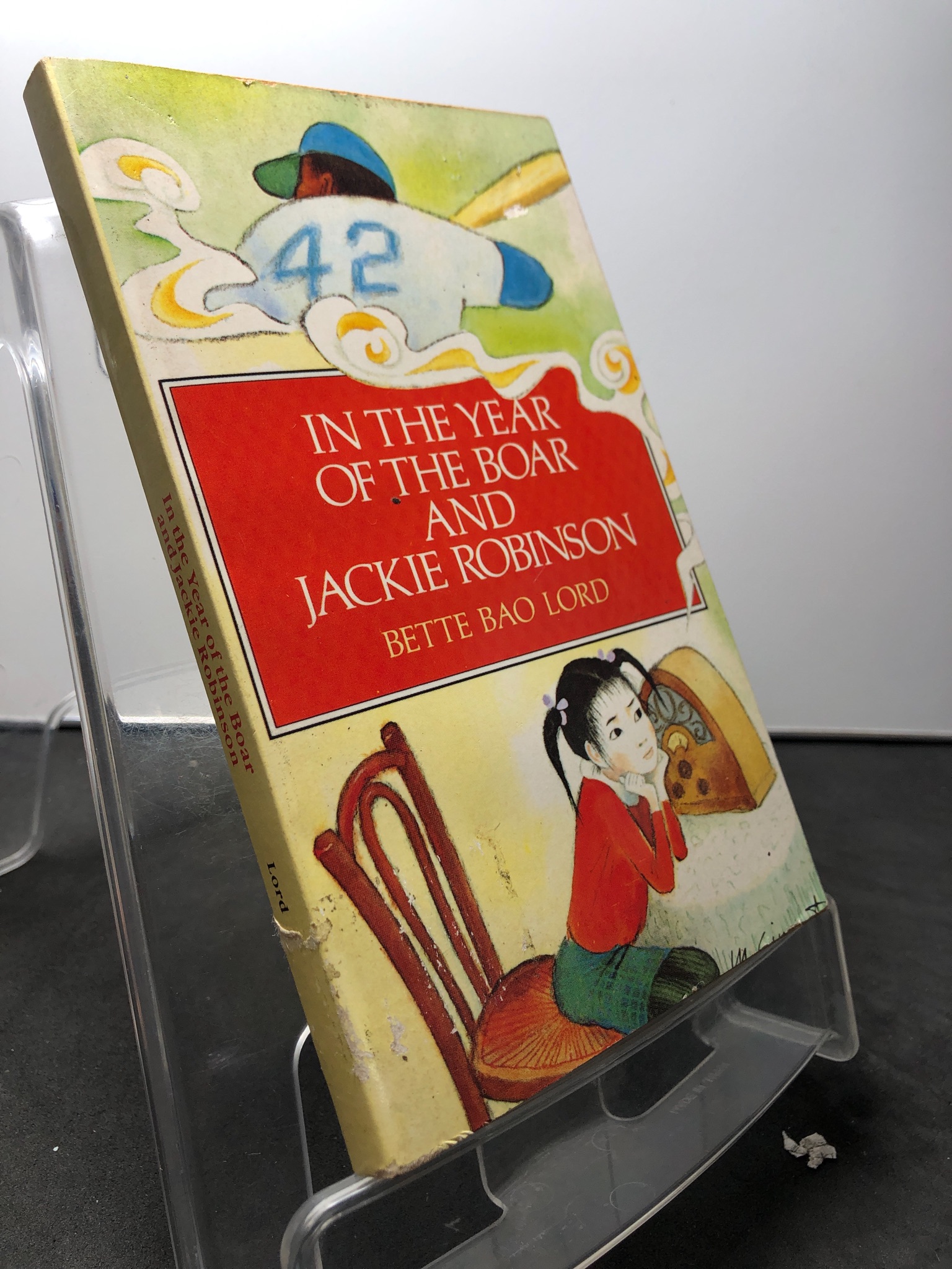 In the year of the boar and Jakie Robinson mới 80% ố vàng nhẹ Bette Bao Lord 1908 Sách ngoại văn (SL có thể đặt: 1 Cuốn) - SÁCH ĐẠI HỌC