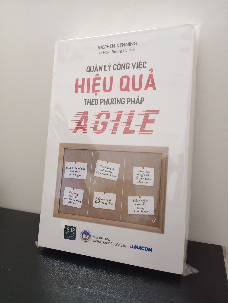 Quản Lý Công Việc Hiệu Quả Theo Phương Pháp Của Agile - Stephen Denning New 100% 1403 Quản trị, lãnh đạo (SL có thể đặt: 1 cuốn) - SÁCH ĐẠI HỌC
