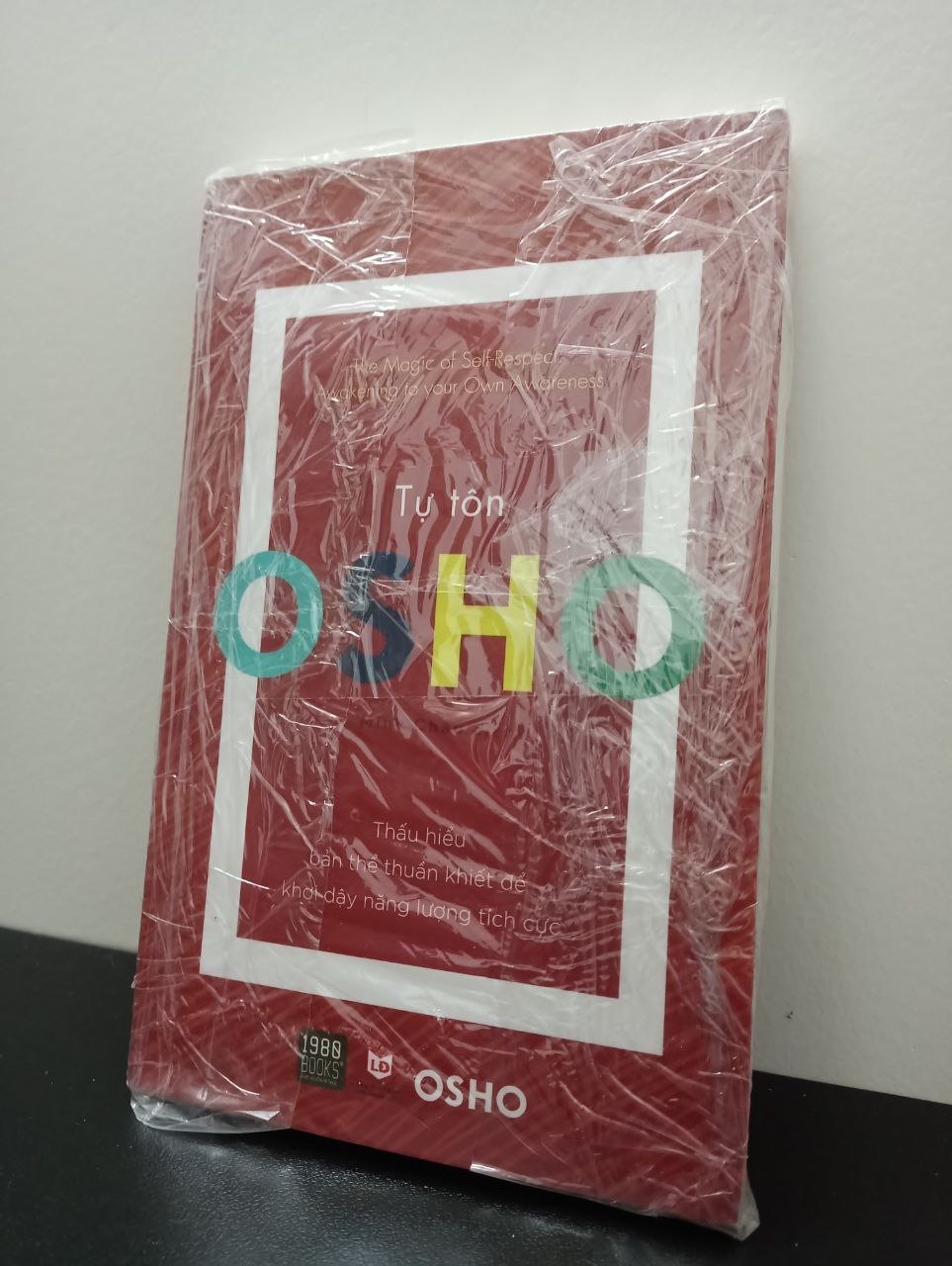 OSHO - Tự Tôn New 100% 2203 (SL có thể đặt: 1 cuốn) - SÁCH ĐẠI HỌC