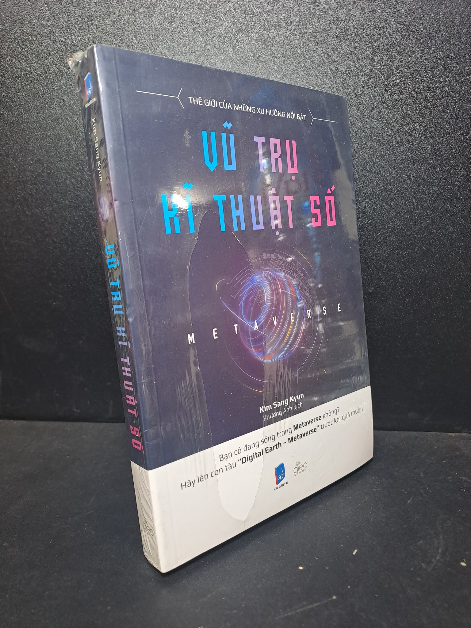 Metaverse - Vũ Trụ Kĩ Thuật Số - Kim Sang Kyun New 100% 1311 (SL có thể đặt: 1 cuốn) - SÁCH ĐẠI HỌC
