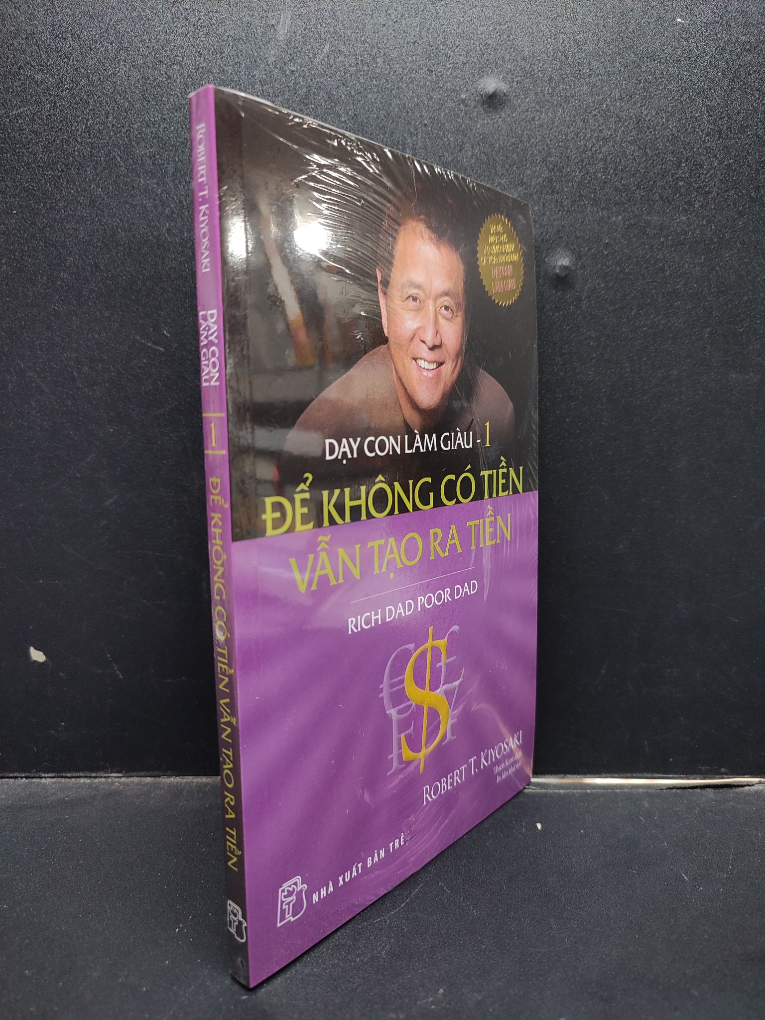 Dạy con làm giàu 1 để không có tiền vẫn tạo ra tiền - Robert T. Kiyosaki mới 100% 0805 tài chính Nhân vật, bài học kinh doanh (SL có thể đặt: 4 Cuốn) - SÁCH ĐẠI HỌC
