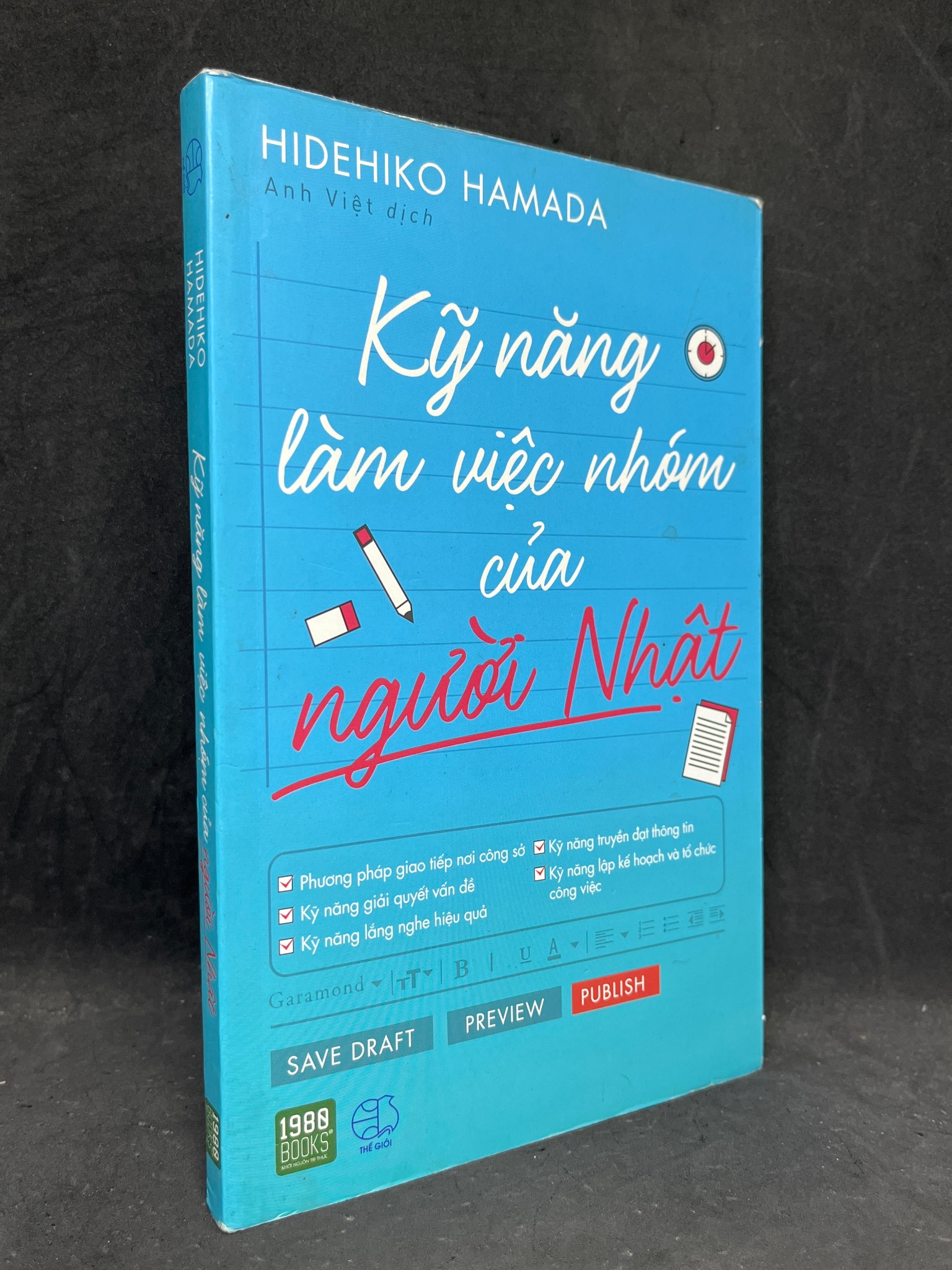 Kỹ Năng Làm Việc Nhóm Của Người Nhật - Hidehiko Hamada new 90% 0906 Sách tư duy, kỹ năng sống (SL có thể đặt: 1 Cuốn) - SÁCH ĐẠI HỌC