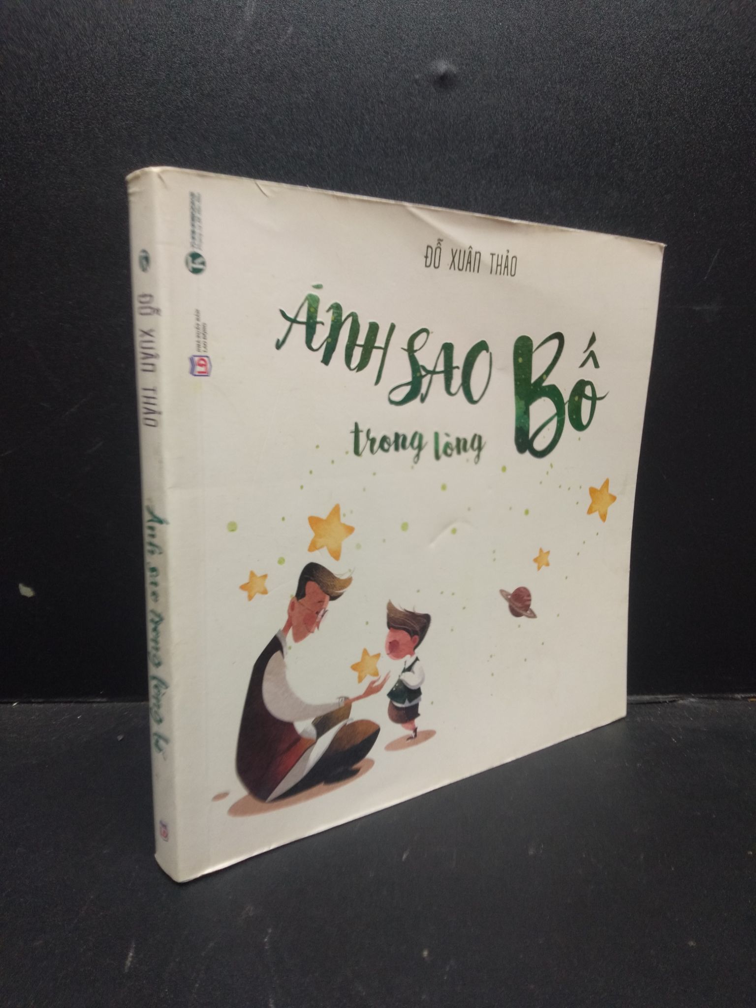Ánh sao trong lòng bố Đỗ Xuân Thảo 206 mới 70% ố vàng 0309 (SL có thể đặt: 2 Cuốn) - SÁCH ĐẠI HỌC