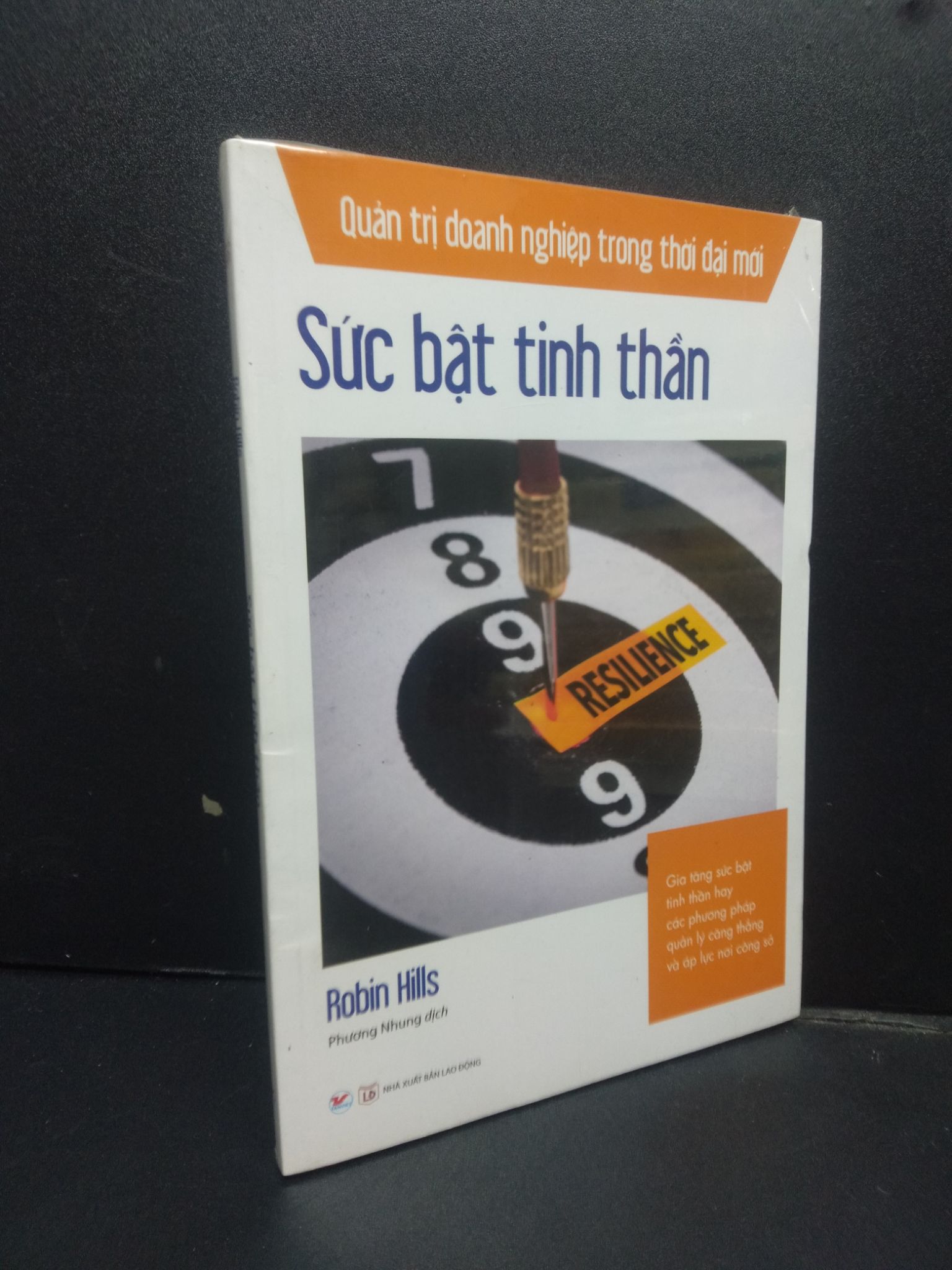 Sức bật tinh thần mới 100% 2105 Robin Hills Quản trị, lãnh đạo (SL có thể đặt: 1 Cuốn) - SÁCH ĐẠI HỌC