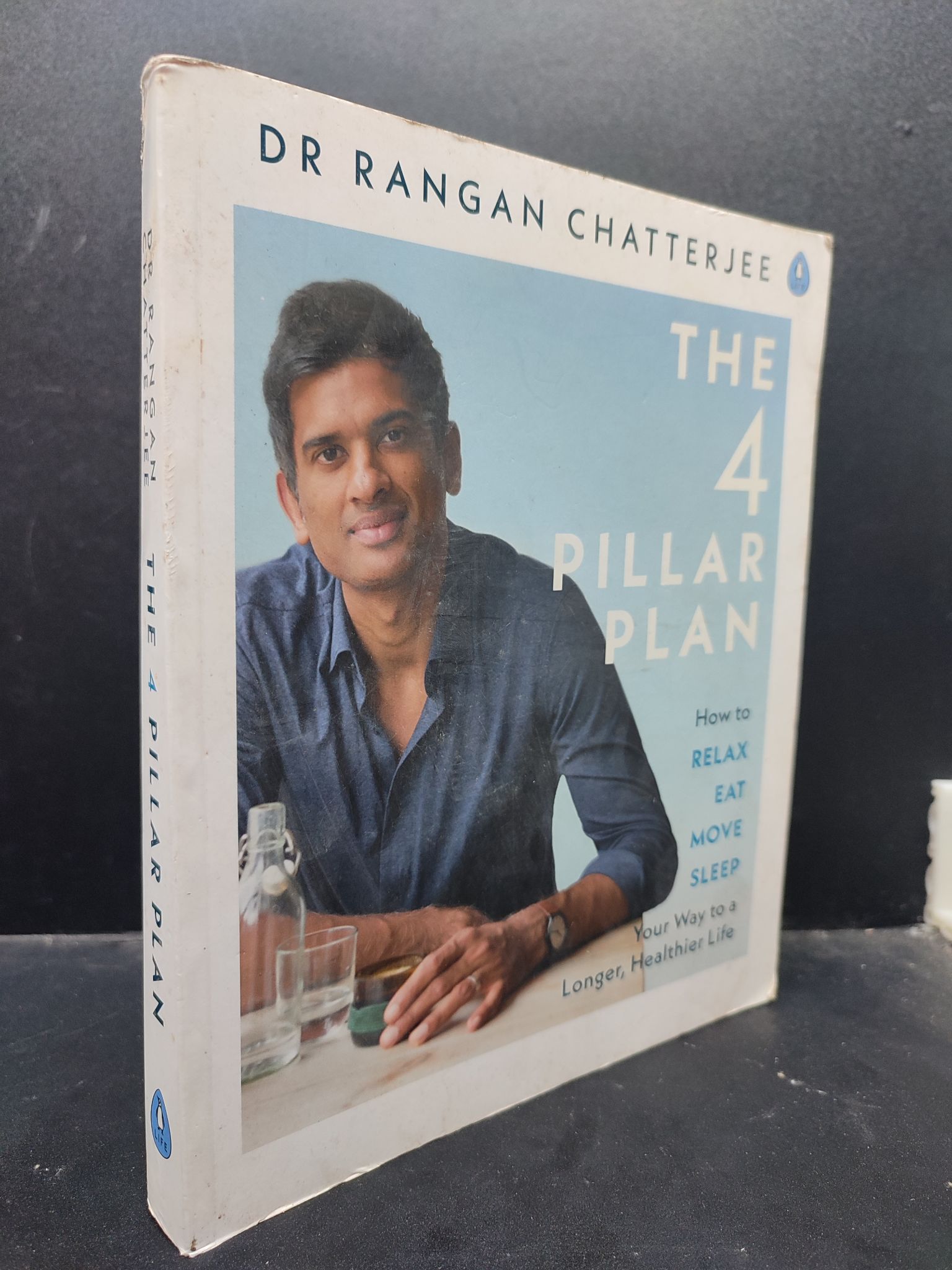 The 4 Pillar Plan - Dr Rangan Chatterjee mới 80% ố bẩn 0805 ngoại văn Sách ngoại văn (SL có thể đặt: 1 Cuốn) - SÁCH ĐẠI HỌC