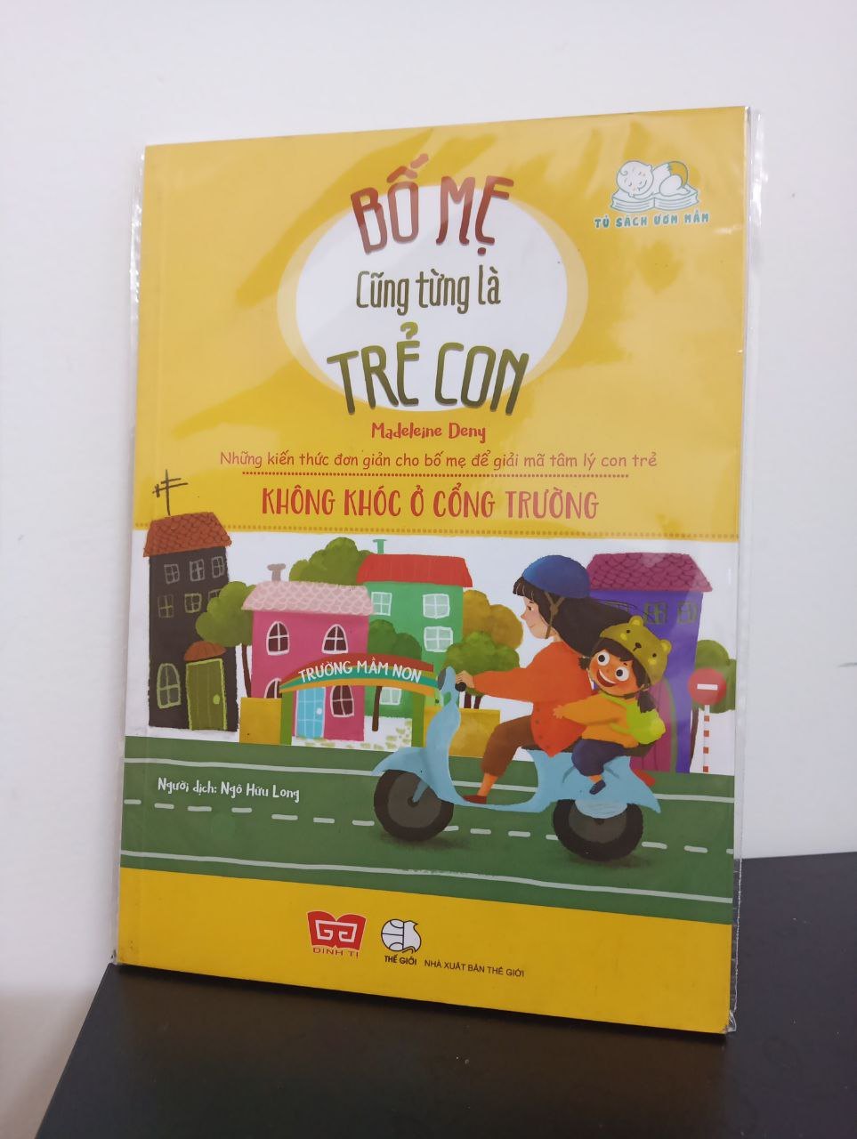 Bố Mẹ Cũng Từng Là Trẻ Con - Không Khóc Ở Cổng Trường - Madeleine Deny New 100% 2408 (SL có thể đặt: 1 cuốn) - SÁCH ĐẠI HỌC