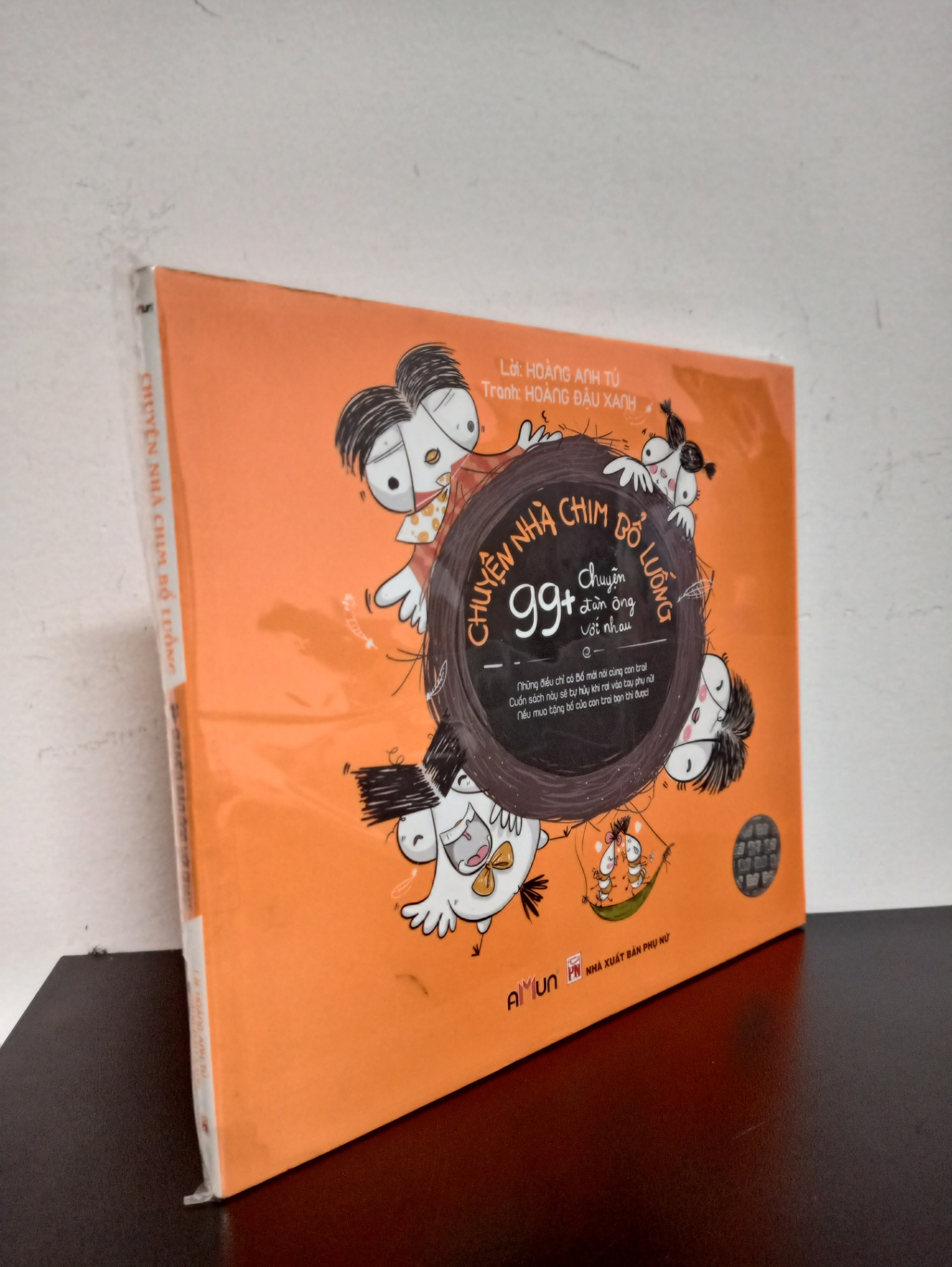 Chuyện Nhà Chim Bổ Luống - 99+ Chuyện Đàn Ông Với Nhau - Hoàng Đậu Xanh, Hoàng Anh Tú New 100% 2503 (SL có thể đặt: 2 cuốn) - SÁCH ĐẠI HỌC