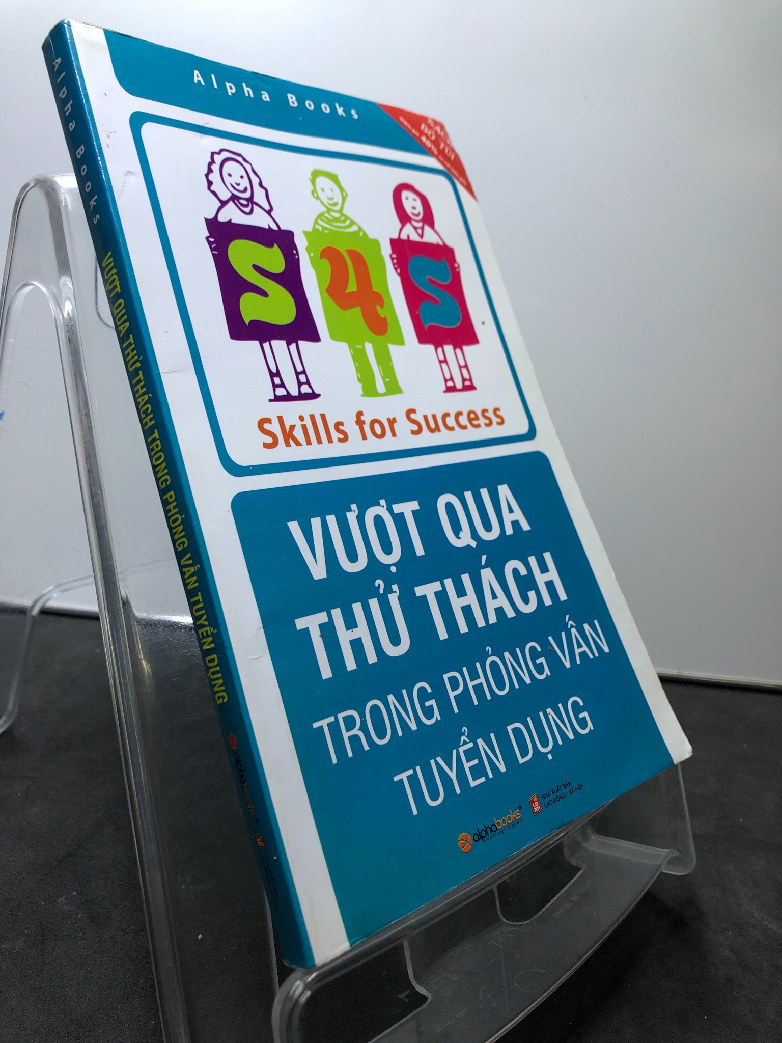 Vượt qua thử thách trong phỏng vấn tuyển dụng 2010 mới 80% bẩn nhẹ AlphaBooks 1308 Sách tư duy, kỹ năng sống (SL có thể đặt: 1 Cuốn) - SÁCH ĐẠI HỌC