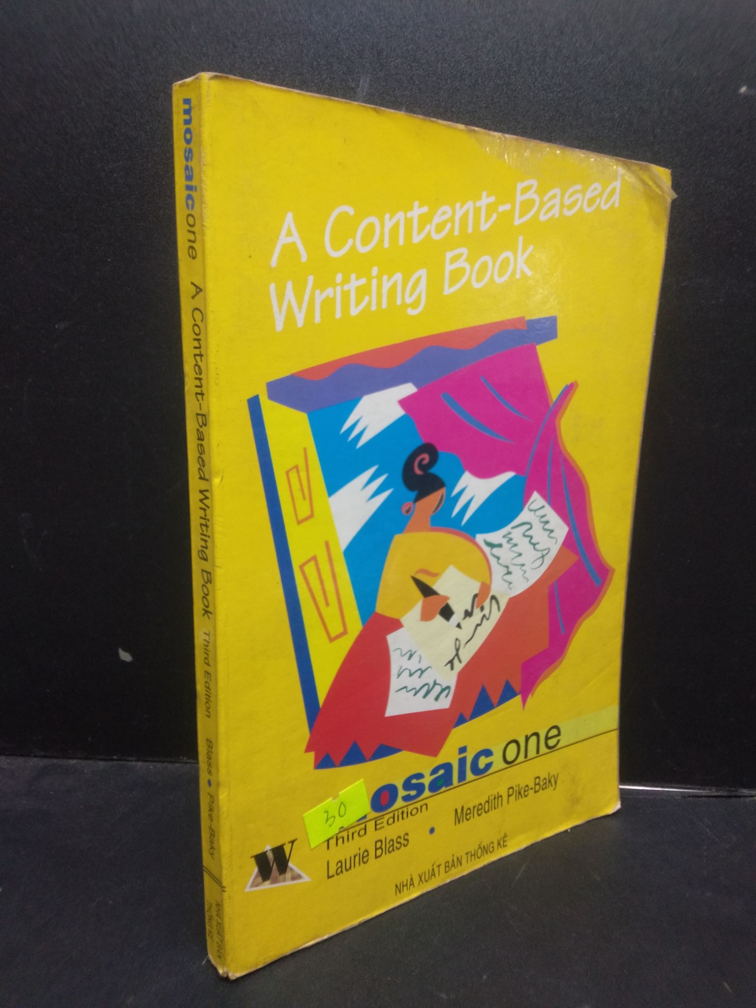 A content based grammar - Mosaic one 2001 mới 60% ố vàng có viết 2504 chuyên môn ngoại ngữ Sách chuyên môn (SL có thể đặt: 1 Cuốn) - SÁCH ĐẠI HỌC