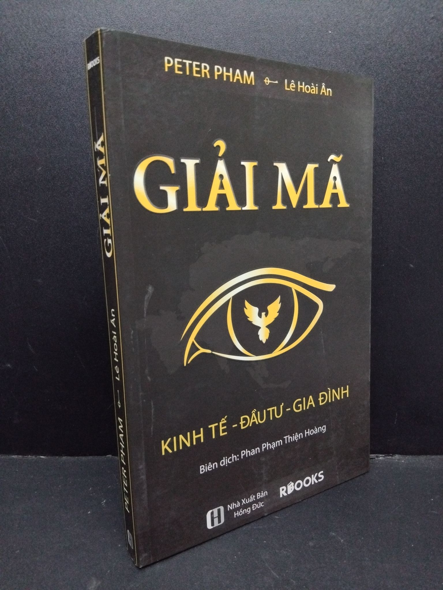 Giải mả kinh tế - đầu tư - gia đình mới 90% ố nhẹ 2019 1710 Peter Pham Sách tư duy, kỹ năng sống (SL có thể đặt: 1 Cuốn) - SÁCH ĐẠI HỌC