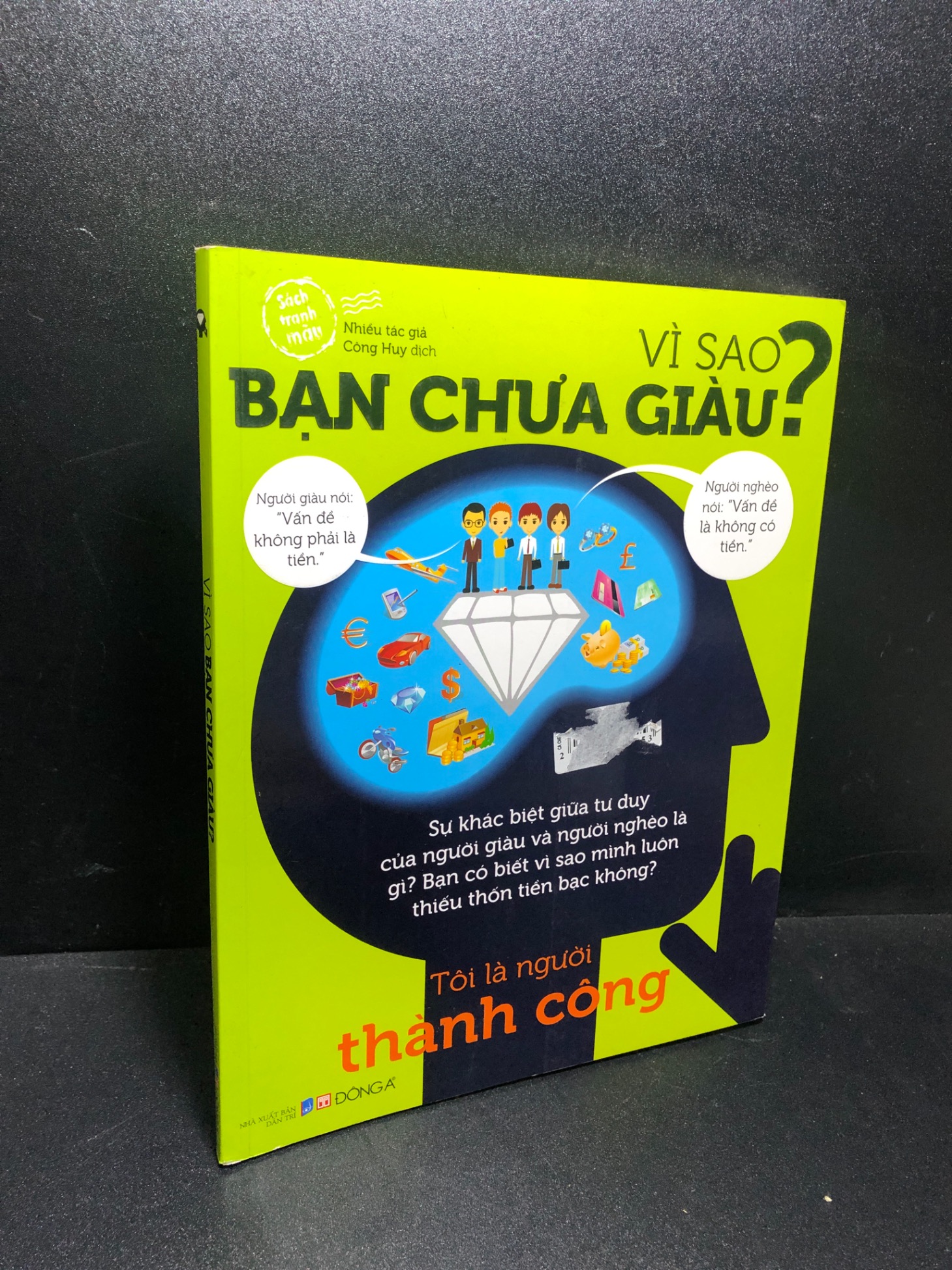 Vì sao bạn chưa giàu 2016 mới 85% bẩn nhẹ 0311 Sách tư duy, kỹ năng sống (SL có thể đặt: 1 Cuốn) - SÁCH ĐẠI HỌC