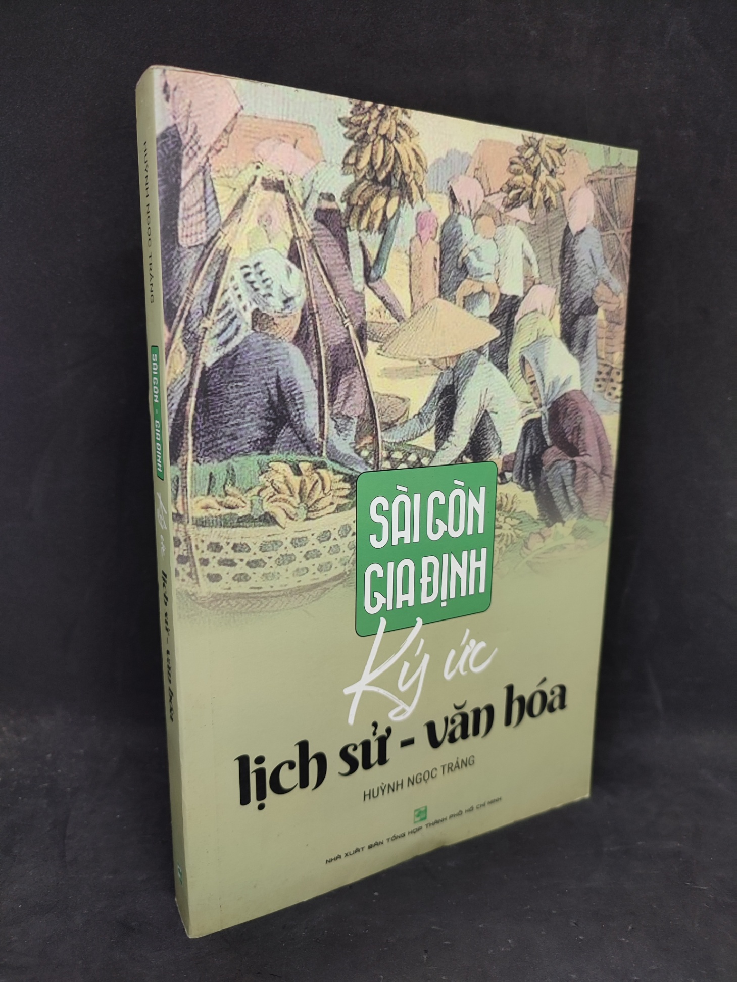 Sài Gòn-Gia Định ký ức lịch sử-văn hóa mới 90% 1104 (SL có thể đặt: 1 Cuốn) - SÁCH ĐẠI HỌC