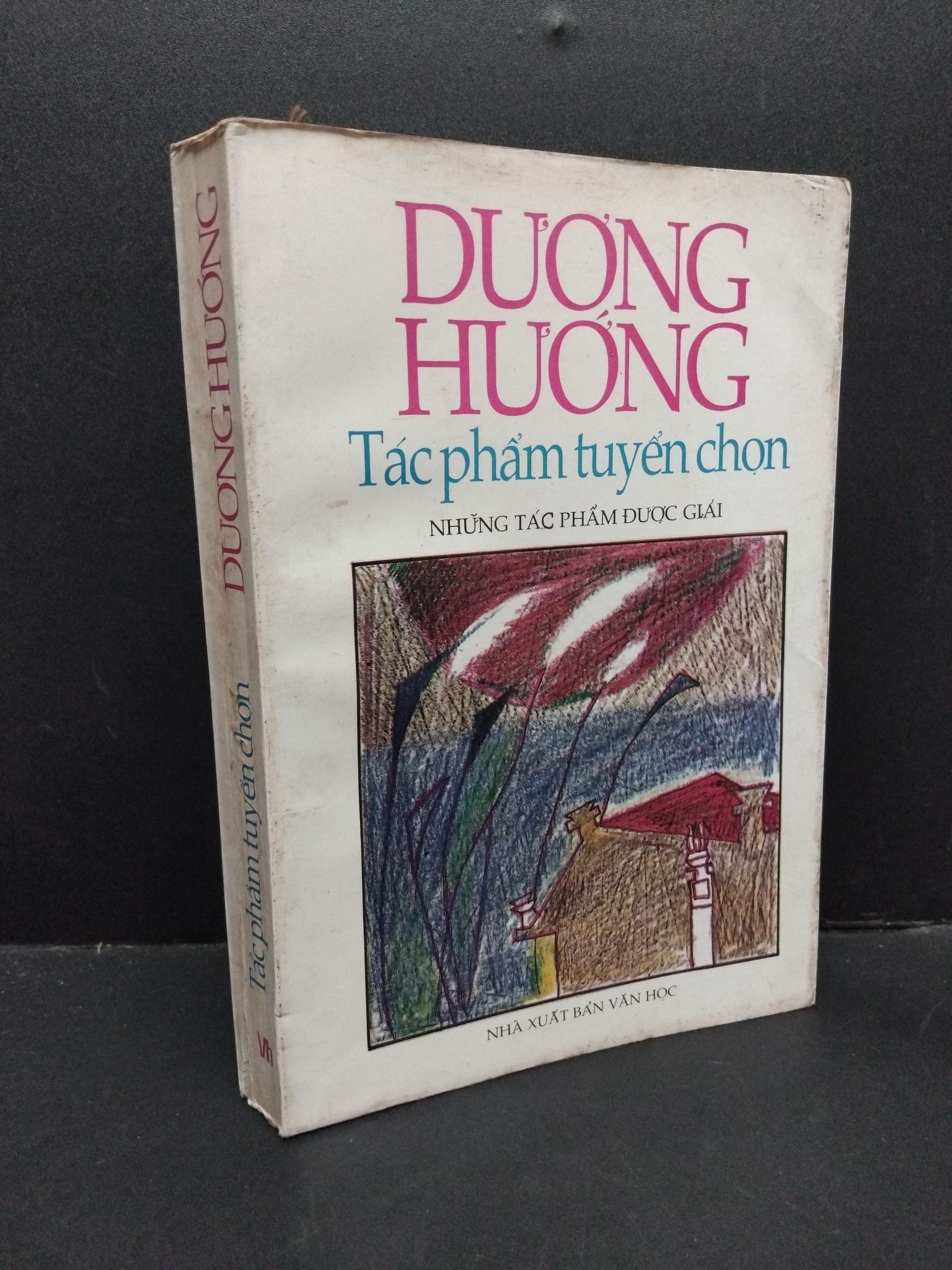 Tác phẩm tuyển chọn mới 80% bẩn bìa, ố vàng, nhăn gáy 1997 2110 Dương Hướng (SL có thể đặt: 1 Cuốn) - SÁCH ĐẠI HỌC
