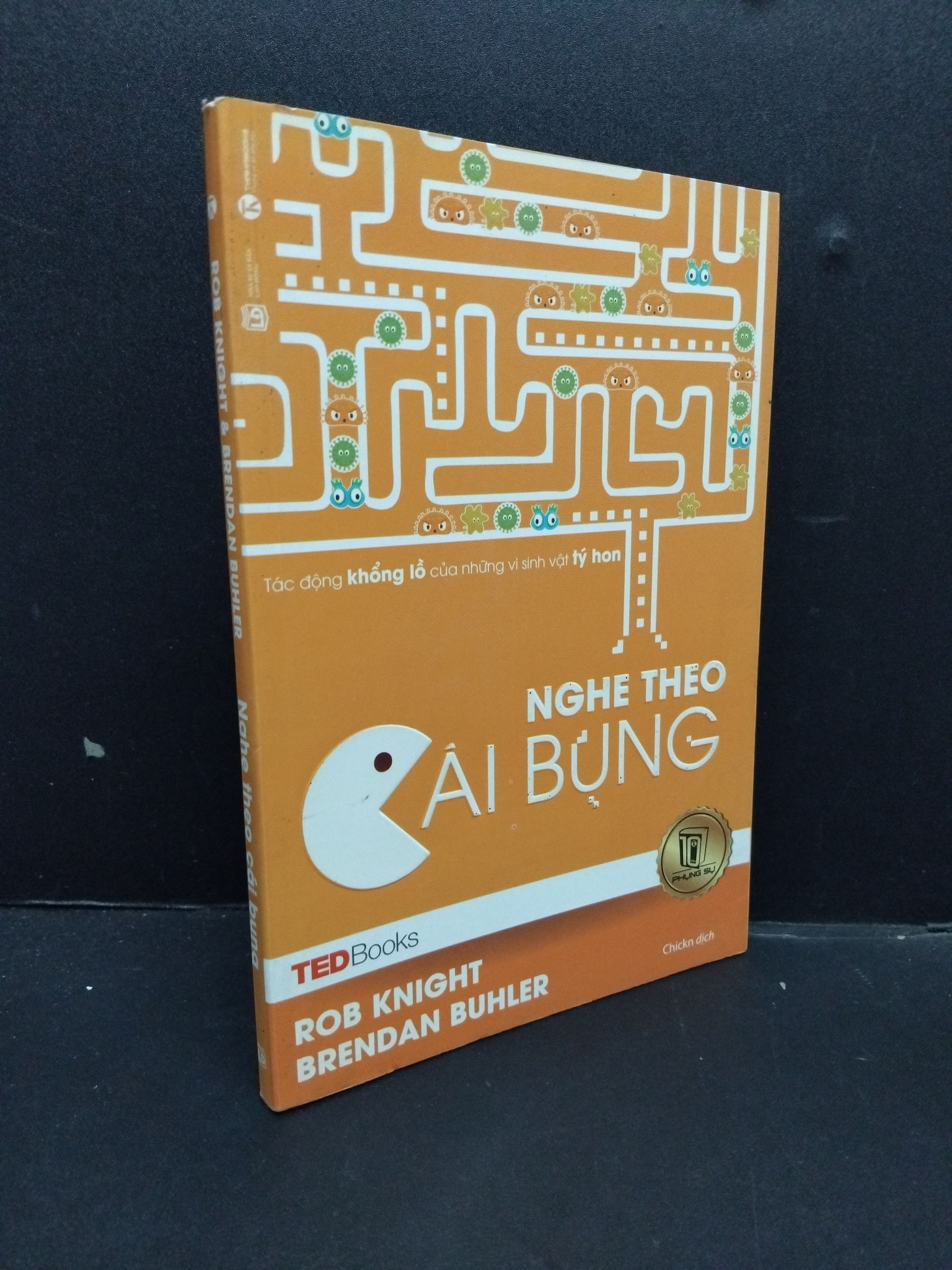 Nghe theo cái bụng mới 90% bẩn nhẹ 2017 1008 Rob Knight & Brendan Buhler Sách tư duy, kỹ năng sống (SL có thể đặt: 3 Cuốn) - SÁCH ĐẠI HỌC