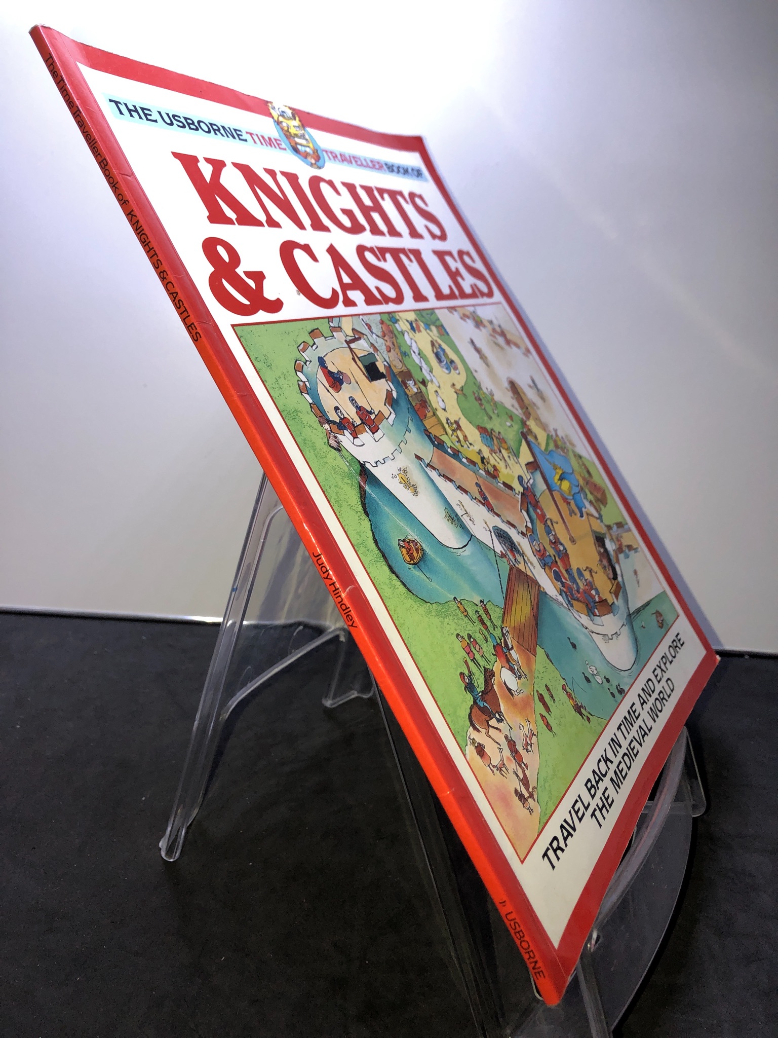 Knights and Castles USBORNE mới 85% bẩn nhẹ Judy Hindley 2707 Sách ngoại văn (SL có thể đặt: 1 Cuốn) - SÁCH ĐẠI HỌC
