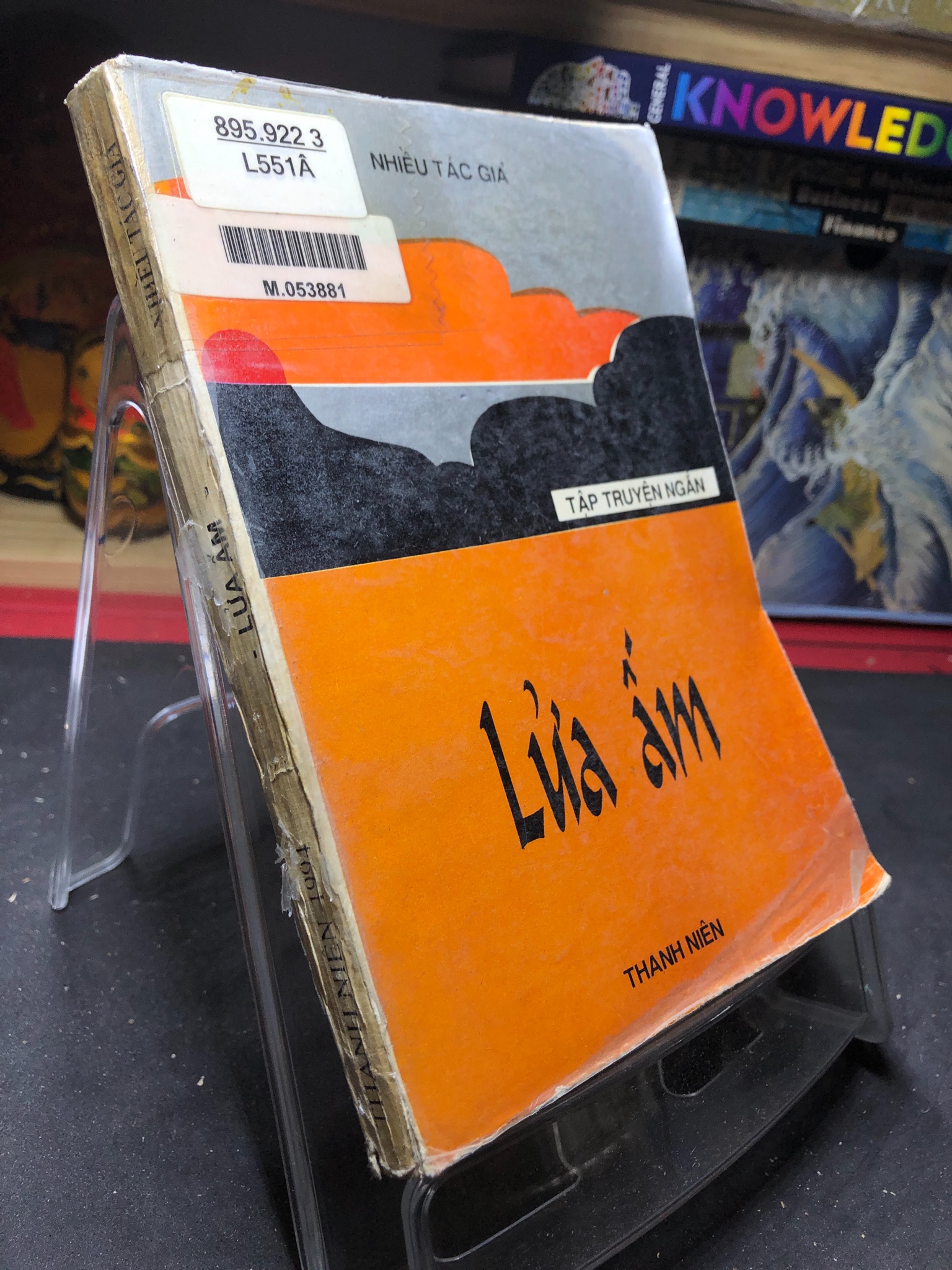 Lửa Ấm mới 60% ố vàng, tróc gáy nhẹ 1994 Nhiều Tác Giả 0906 (SL có thể đặt: 1 Cuốn) - SÁCH ĐẠI HỌC