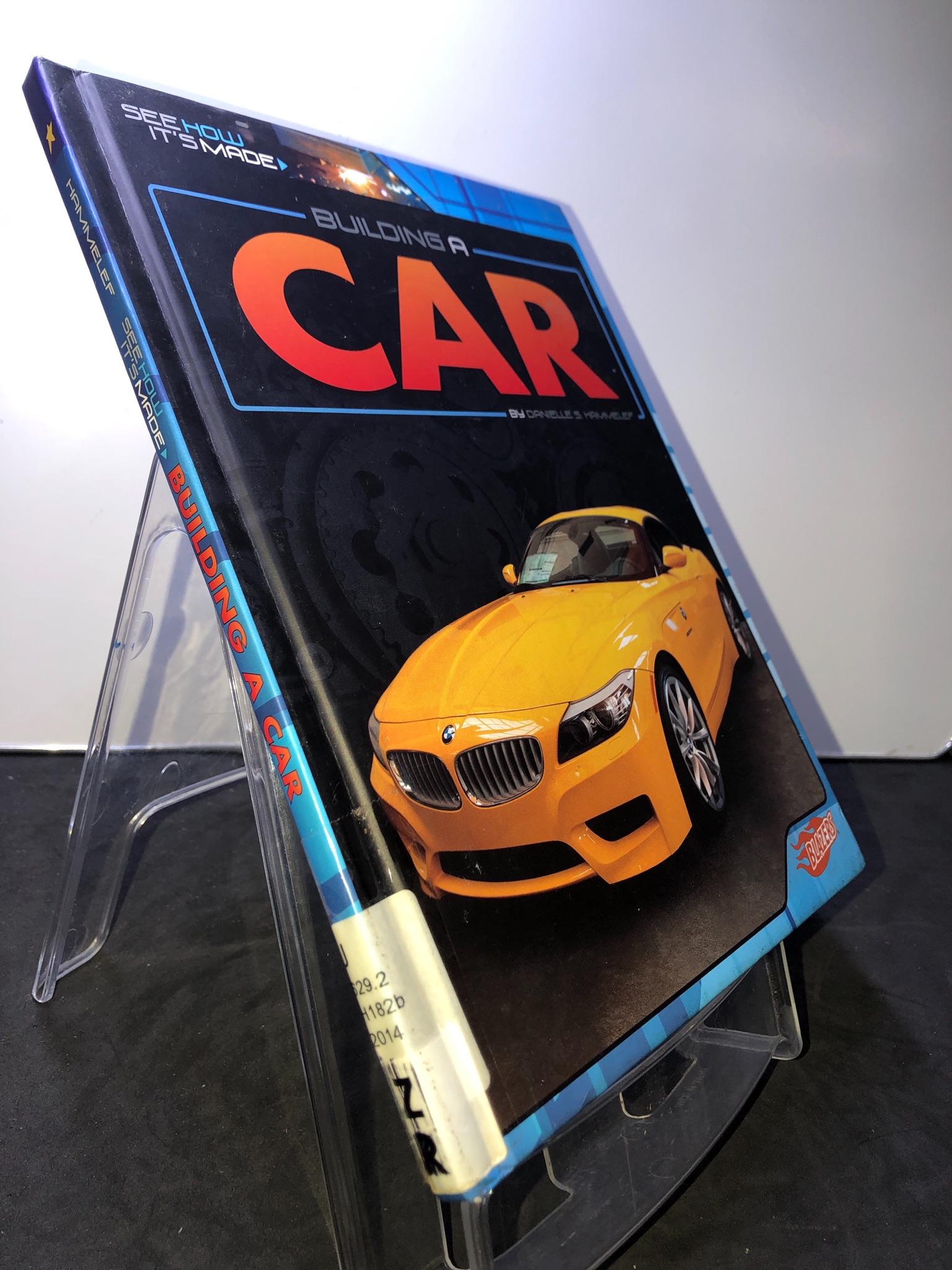 Building a Car BLAZERS bìa cứng mới 85% bẩn nhẹ Danielle S.Hammelef 2707 Sách ngoại văn (SL có thể đặt: 1 Cuốn) - SÁCH ĐẠI HỌC