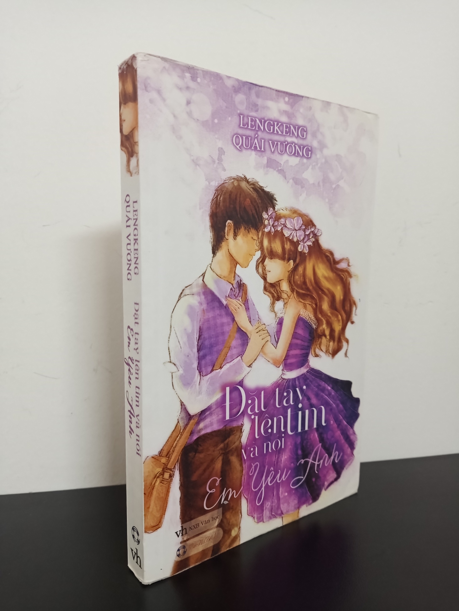 Đặt Tay Lên Tim Và Nói Em Yêu Anh (2013) - Lengkeng Quái Vương Mới 80% 2802 (SL có thể đặt: 1 cuốn) - SÁCH ĐẠI HỌC