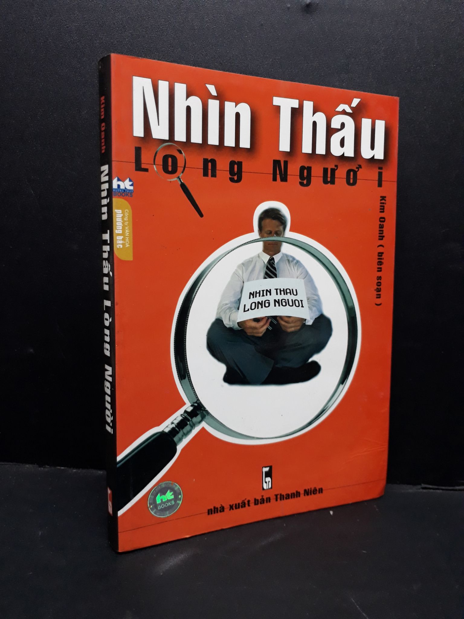 Nhìn thấu lòng người mới 80% bẩn bìa, ố nhẹ 2003 1710 Kim Oanh Sách tư duy, kỹ năng sống (SL có thể đặt: 1 Cuốn) - SÁCH ĐẠI HỌC