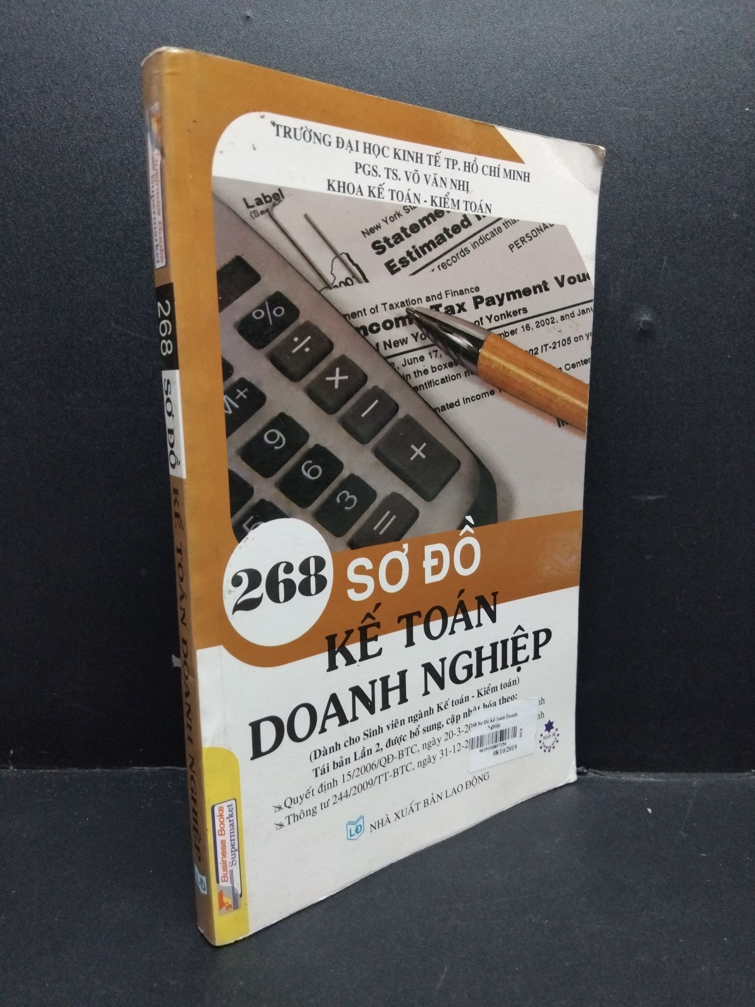 268 sơ đồ kế toán doanh nghiệp 2010 mới 90% ố vàng 1906 Võ Văn Nhị Kế toán, kiểm toán, thuế (SL có thể đặt: 1 Cuốn) - SÁCH ĐẠI HỌC